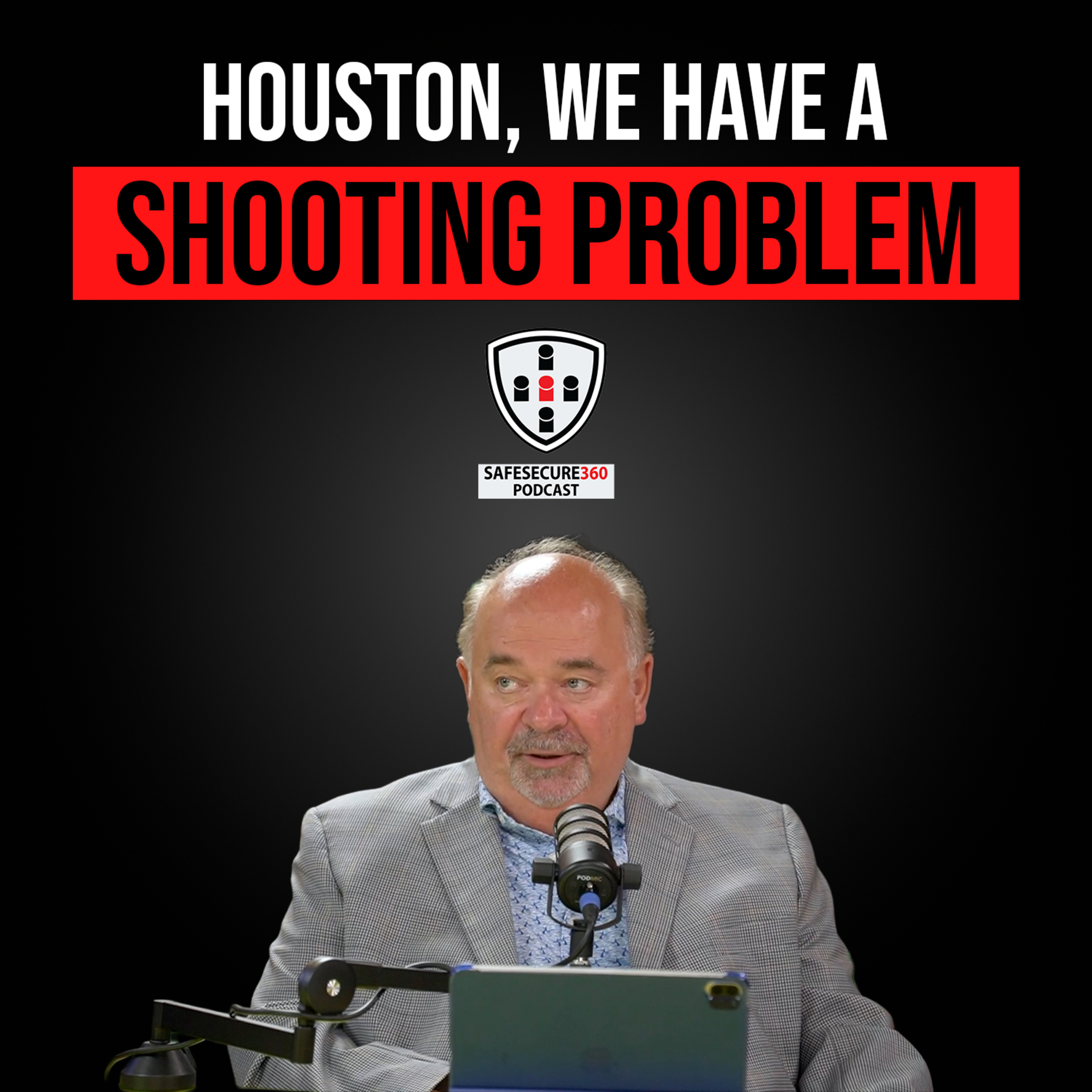 Houston, We Have a Shooting Problem episode artwork