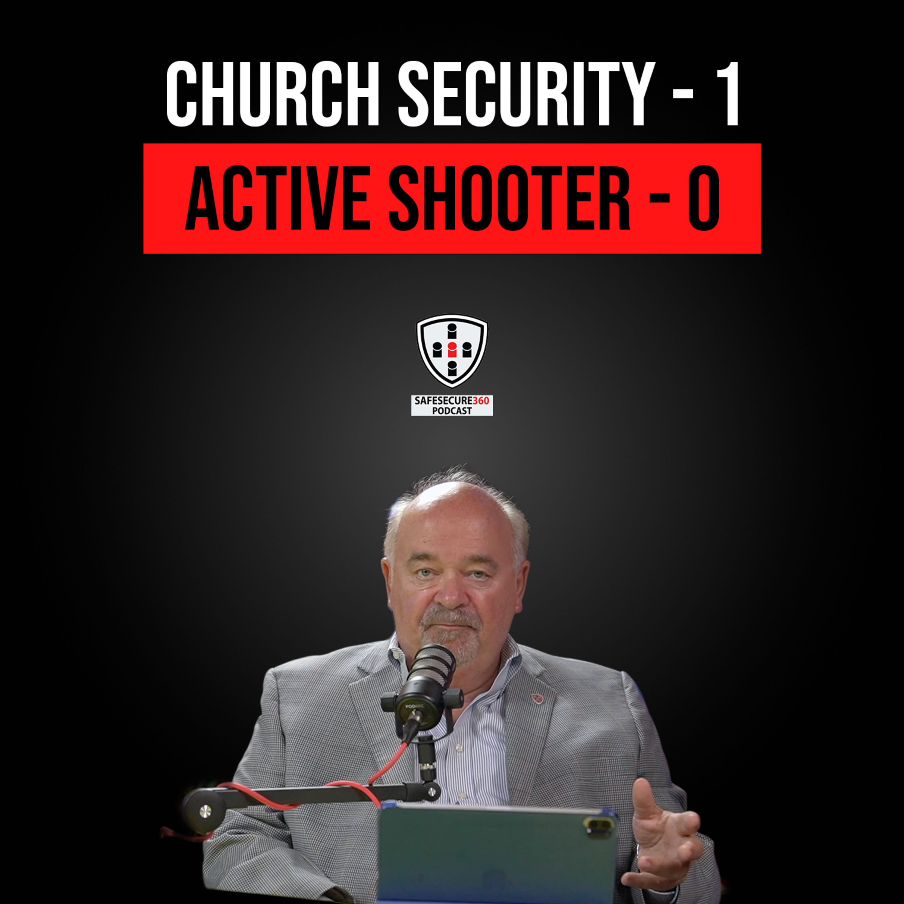 Church Security - 1, Active Shooter - 0 episode artwork