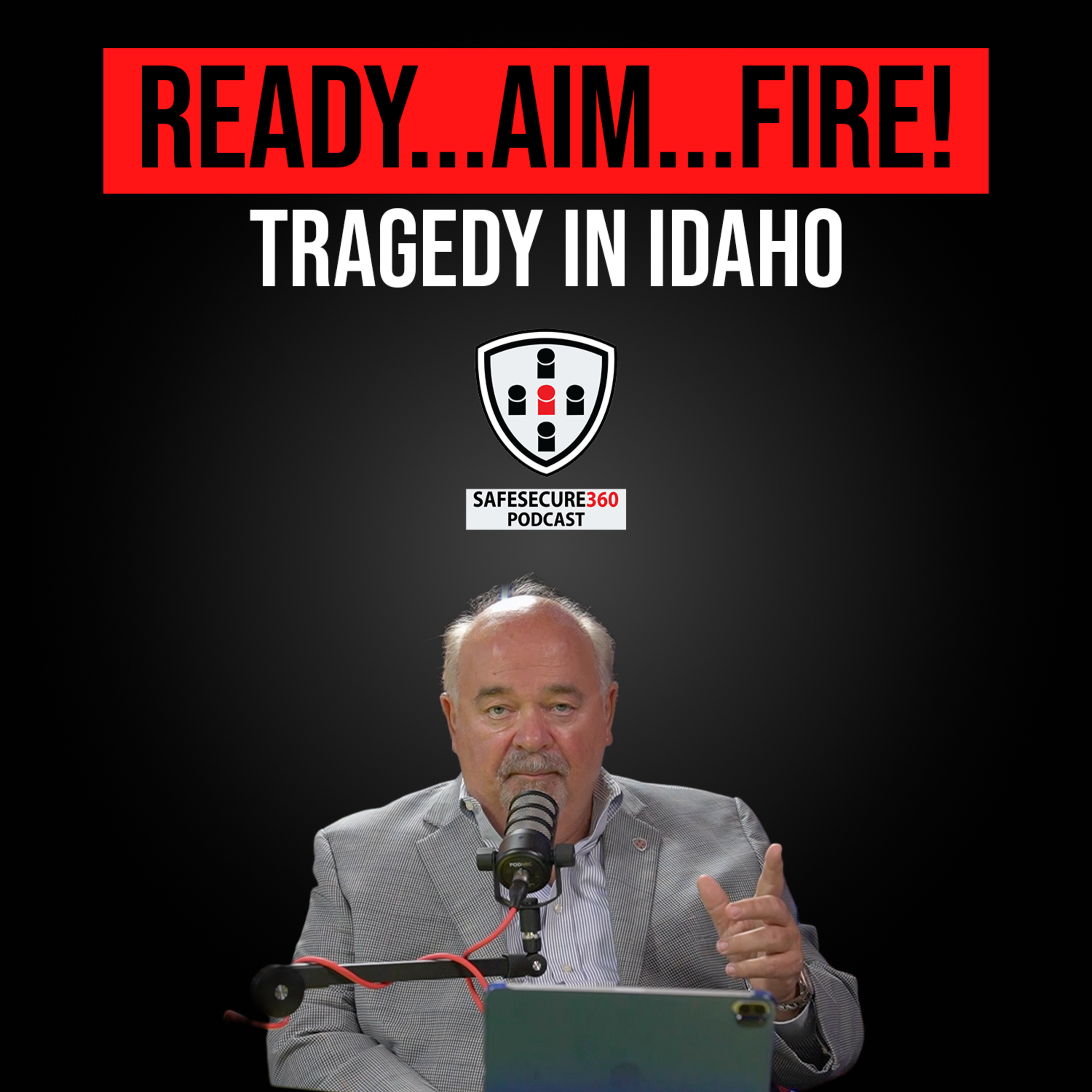 Ready...Aim...Fire! Tragedy in Idaho episode artwork