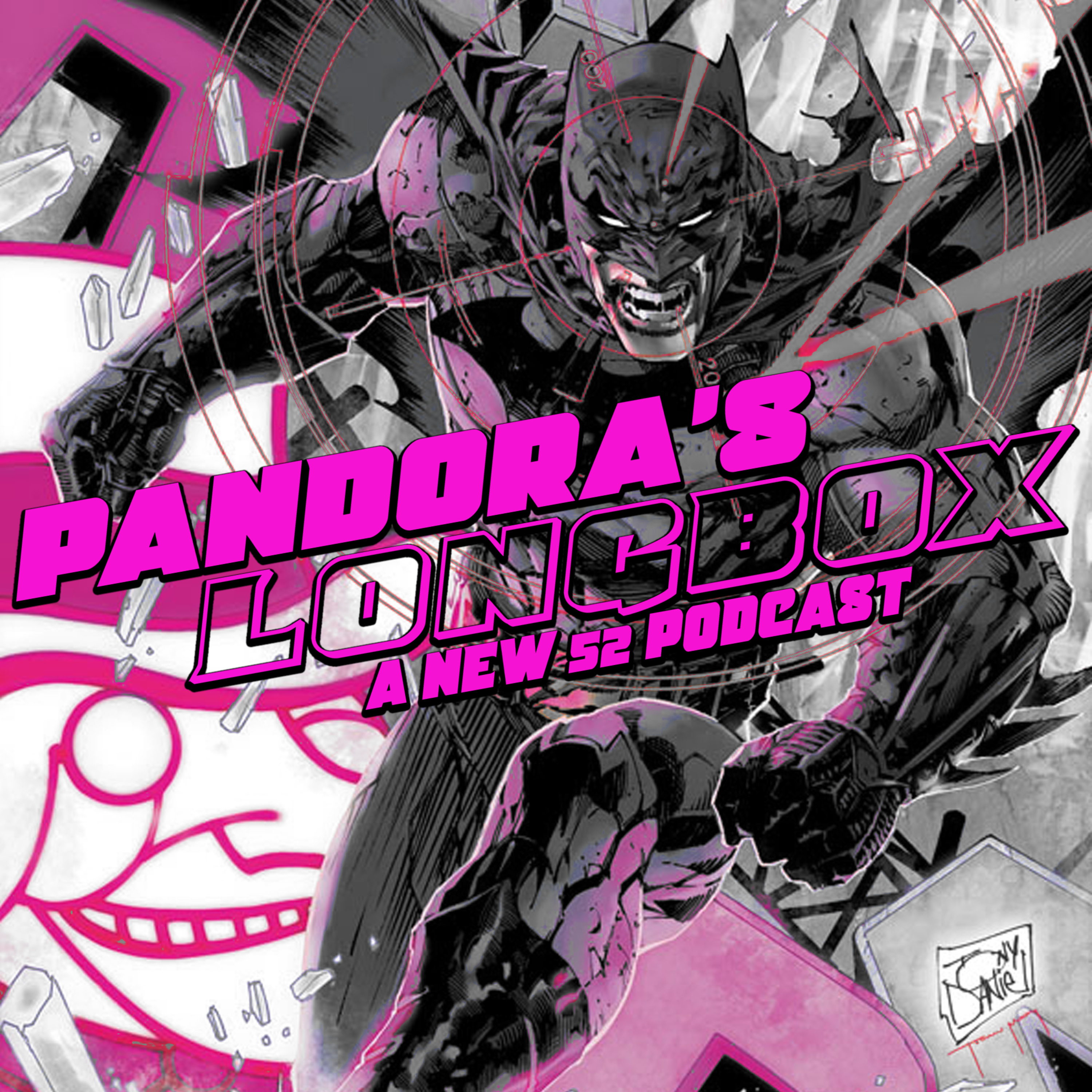 Pandora\'s Longbox: A New 52 Podcast