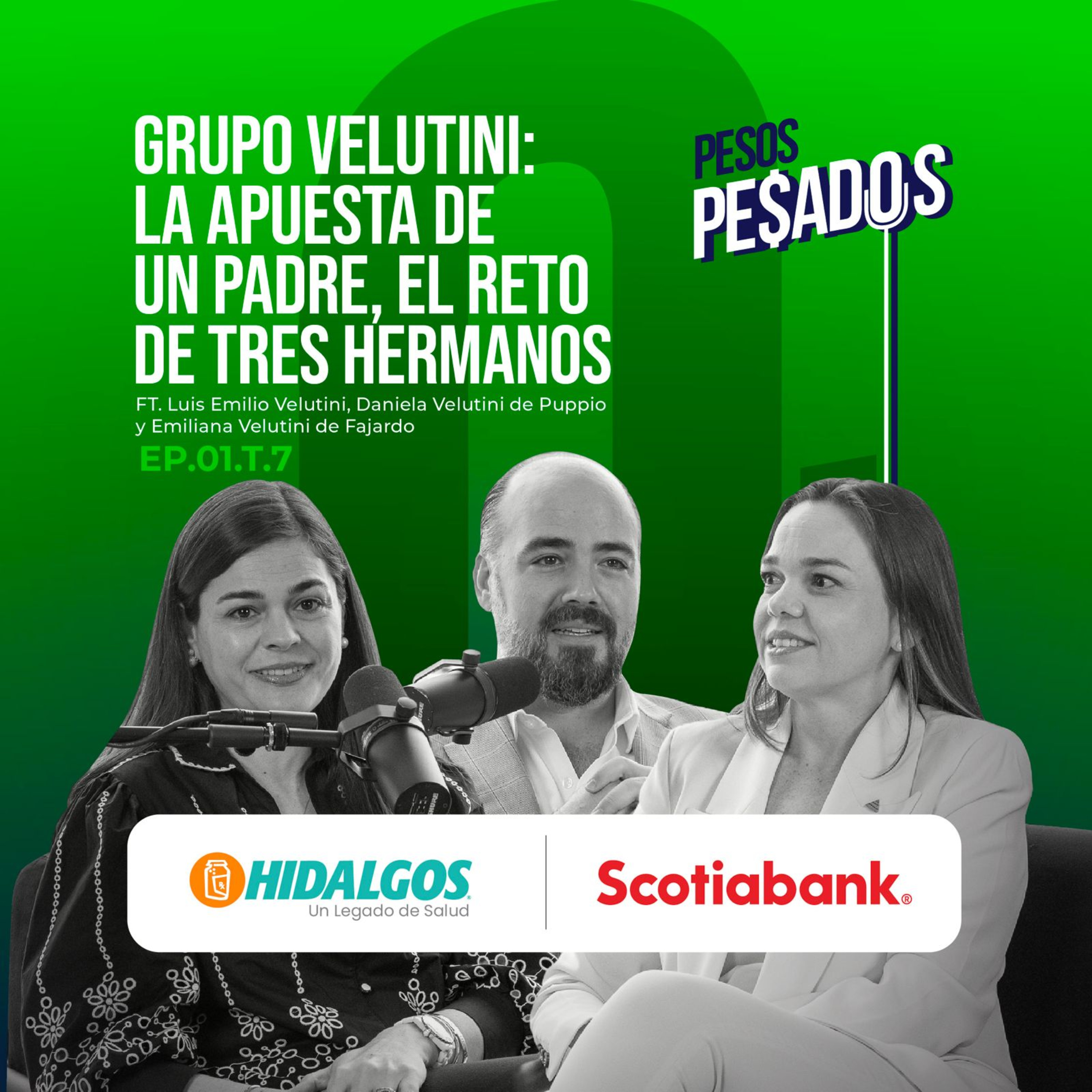 Ep 01. T.7. – Grupo Velutini: La apuesta de un padre, el reto de tres hermanos