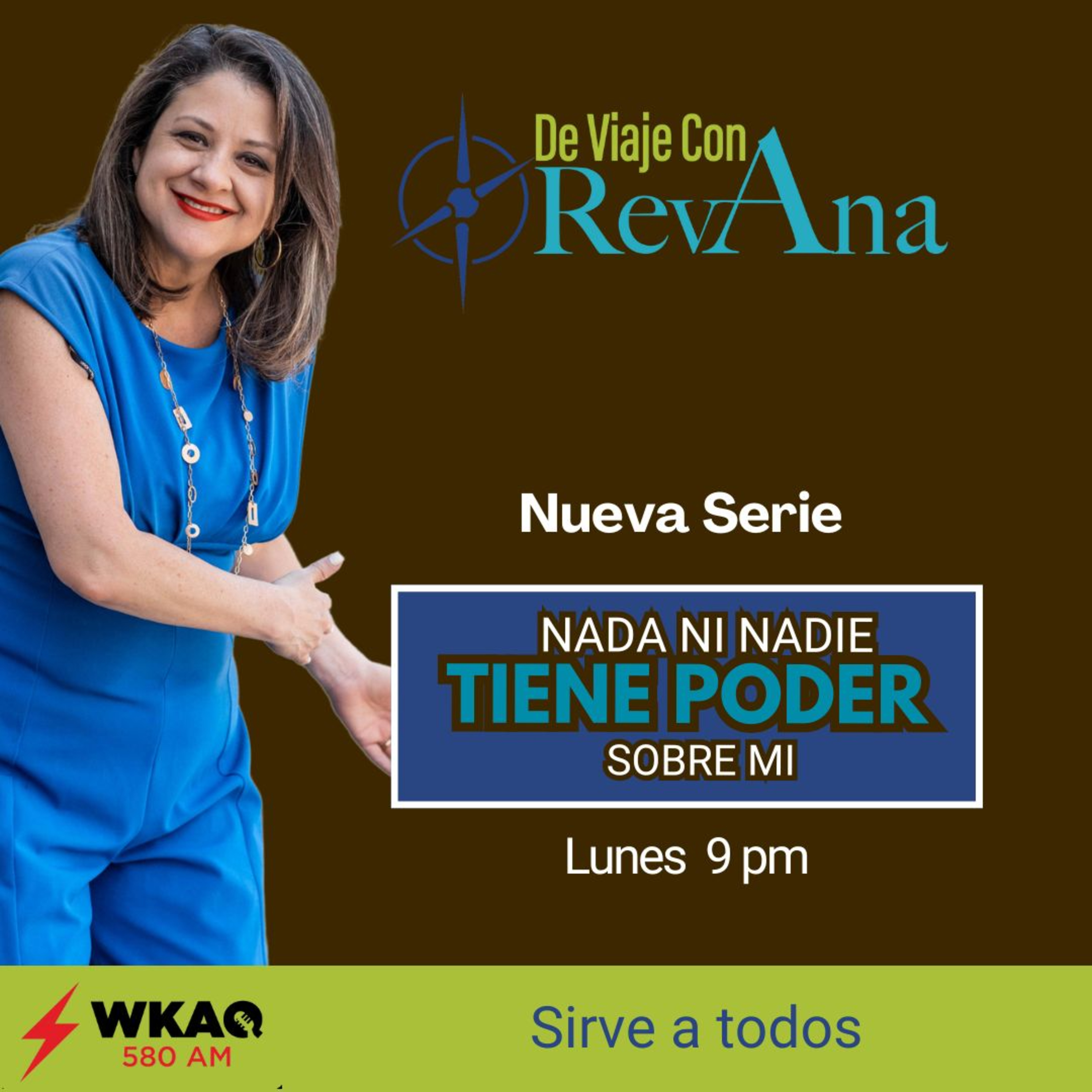 285. NADA Ni NADIE Tiene Poder Sobre Mi #4 (aired March 3, 2025)