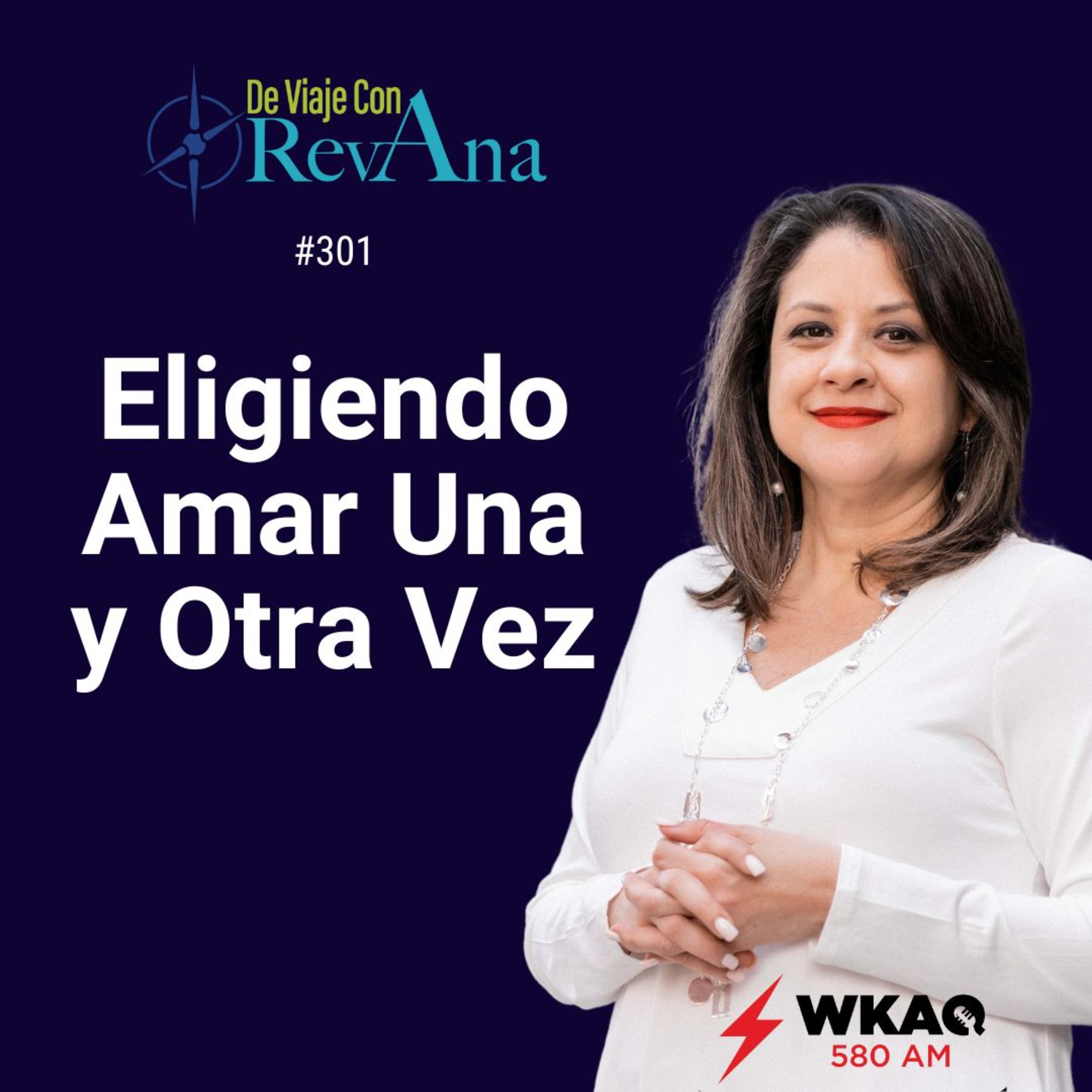 301. Eligiendo Amar una y otra vez [aired July 21, 2025]