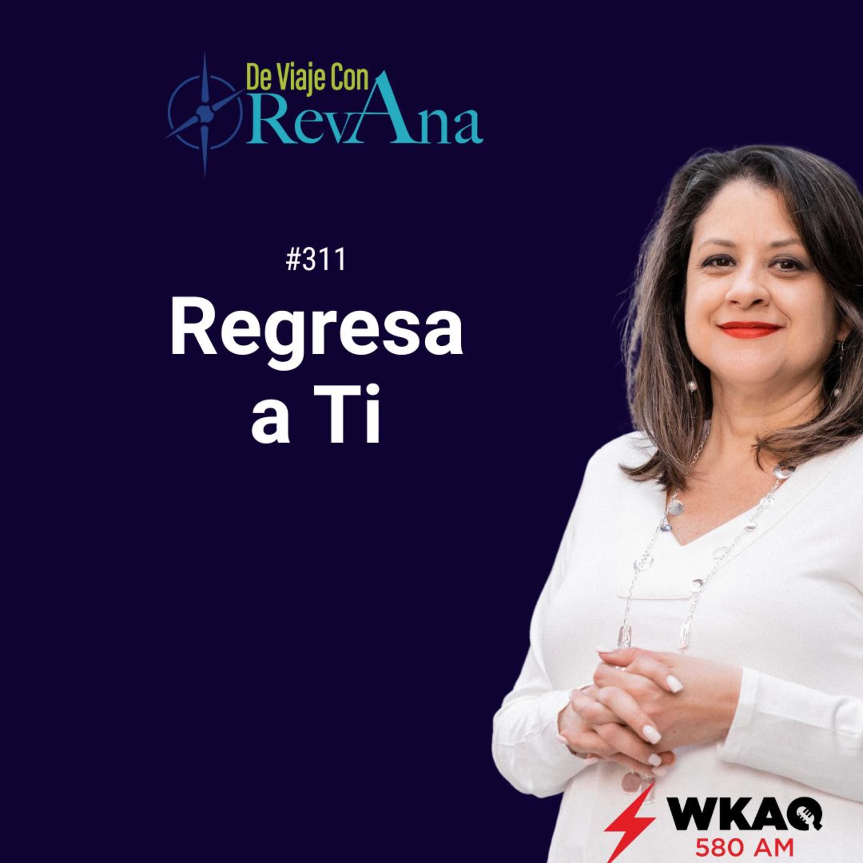 311. REGRESA A TI [aired Jan 26th 2026]