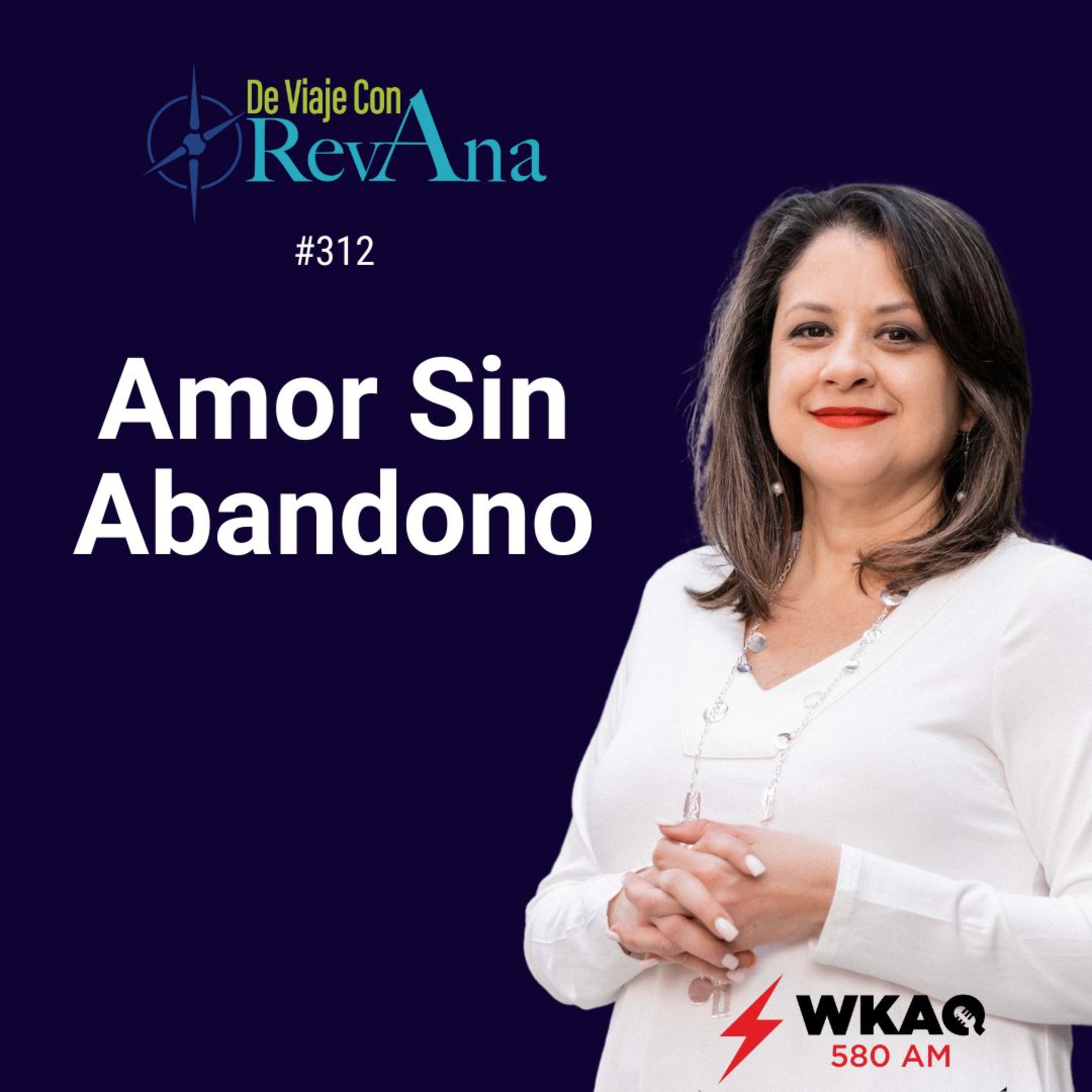 312. AMAR SIN ABANDONO [aired Feb 2nd 2026]