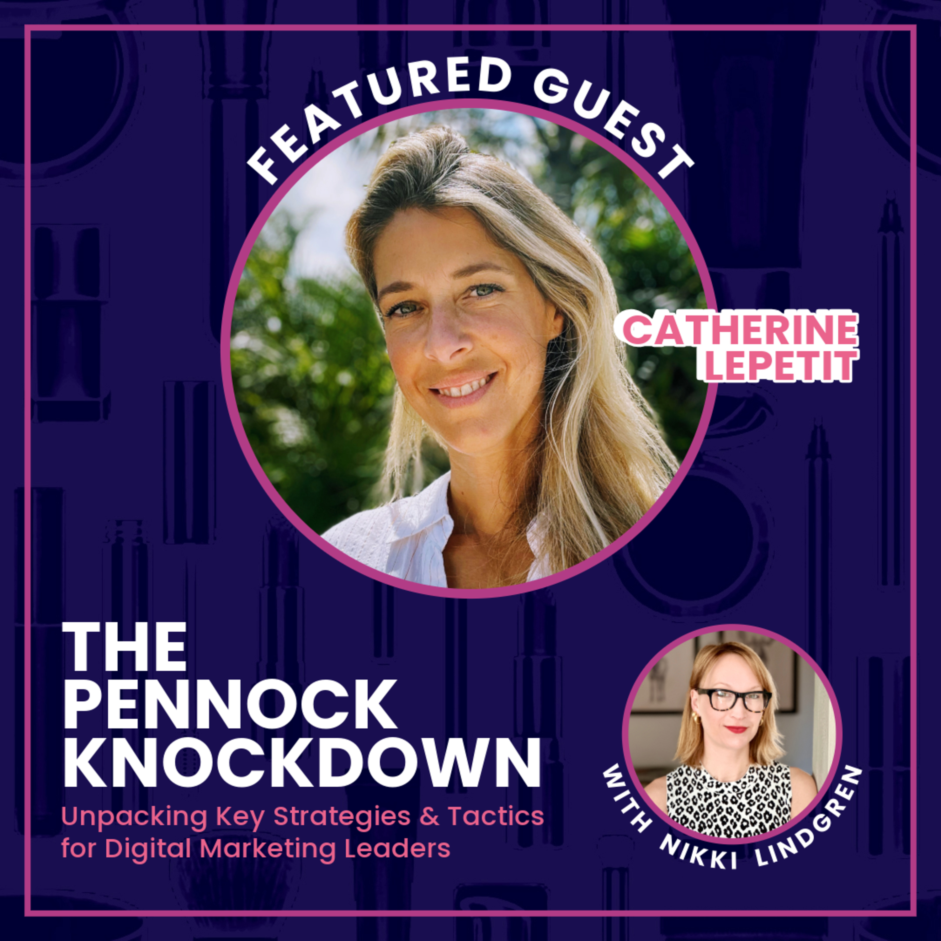 Ep. 3 How to Choose the Right Service Providers for Your Brand With Catherine LePetit episode artwork
