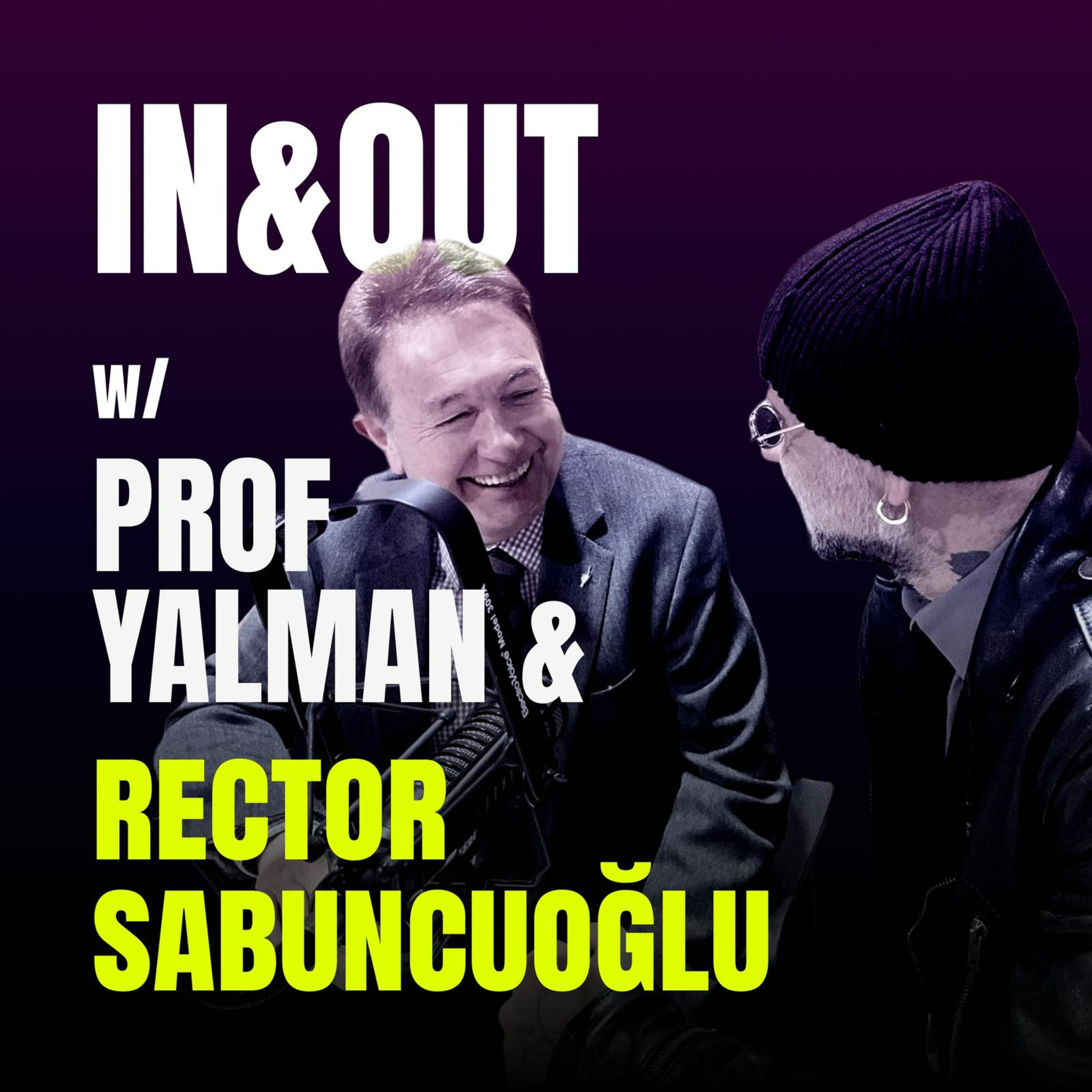 On Being a Rector and More with Prof.Dr. Sabuncuoğlu episode artwork