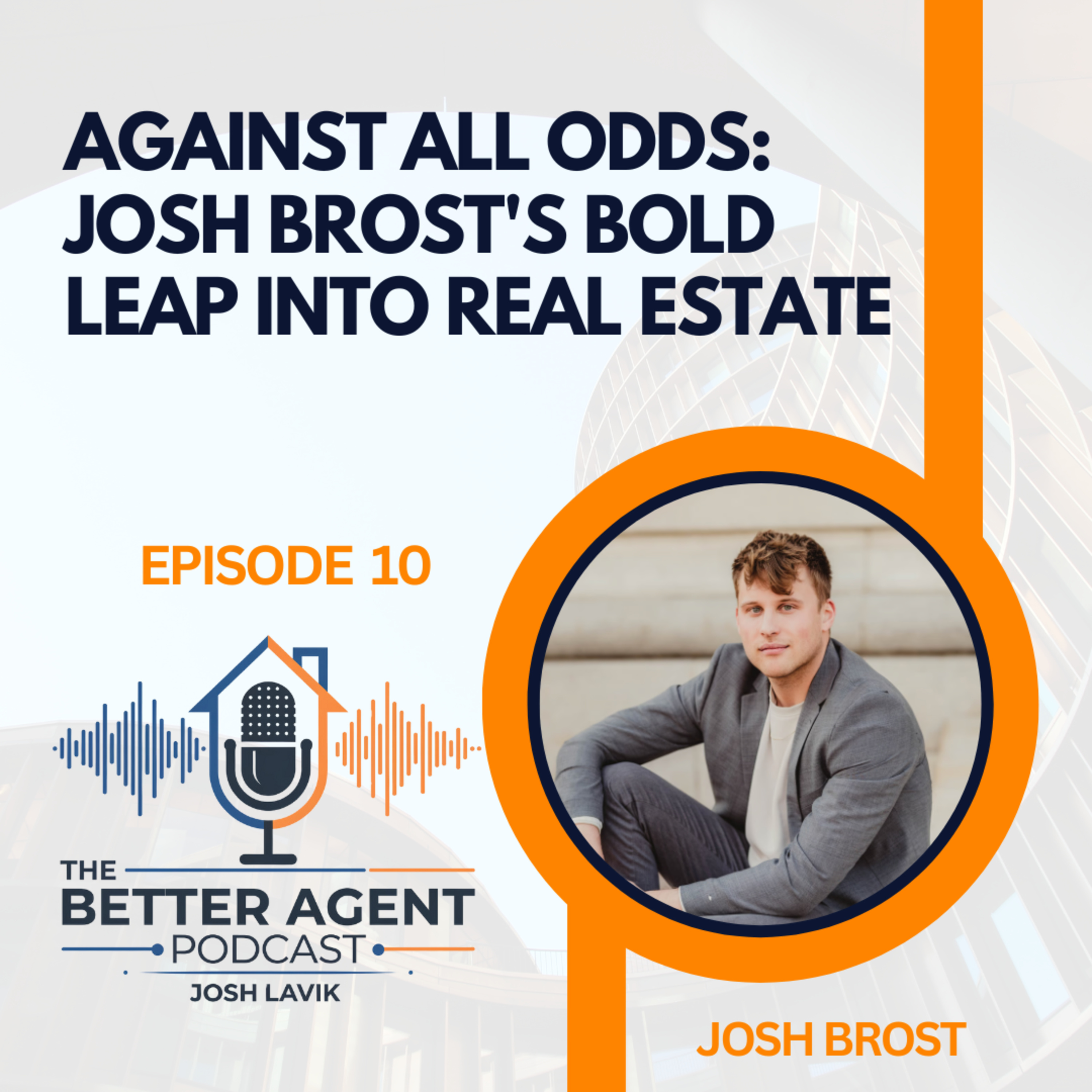 The Better Agent Podcast