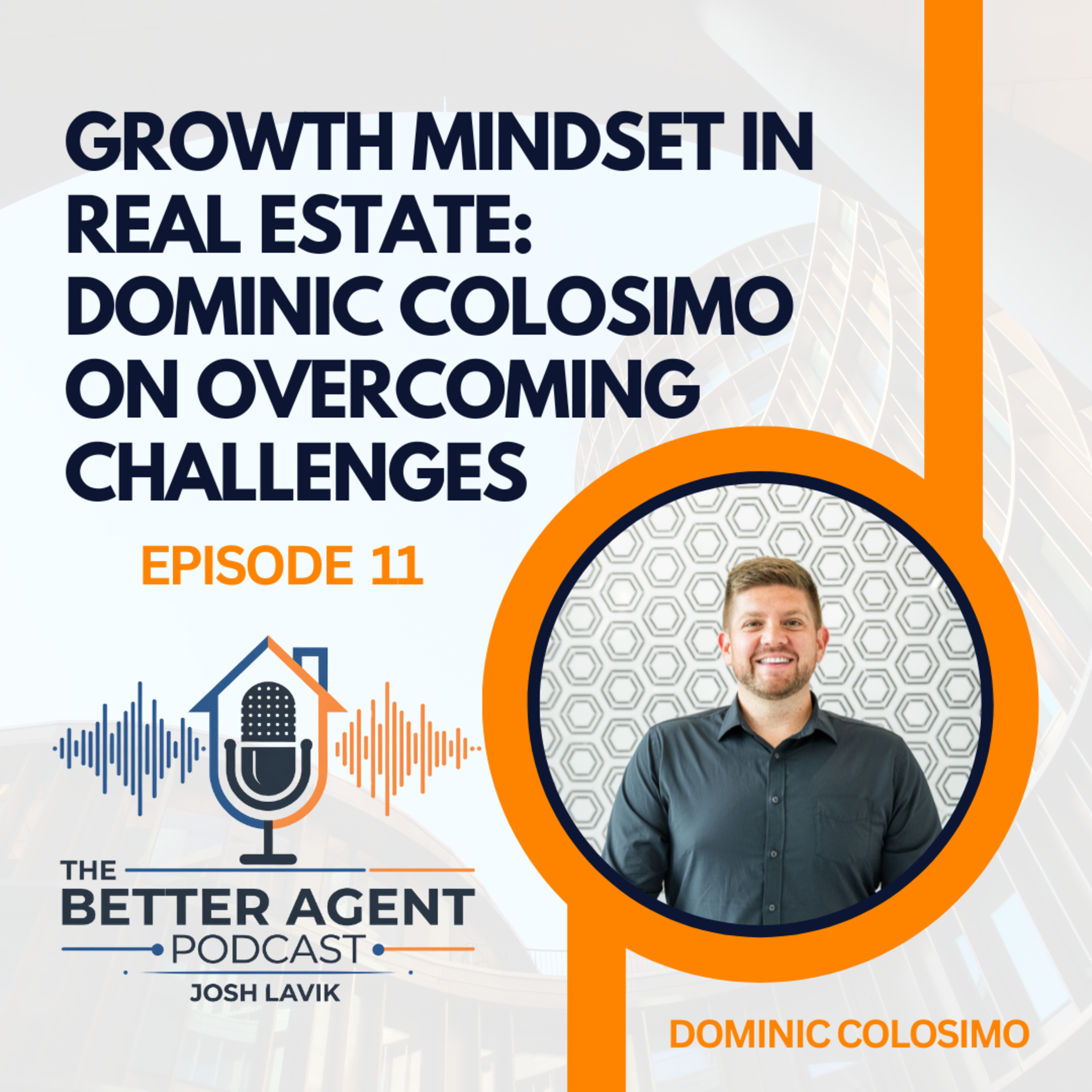 The Better Agent Podcast