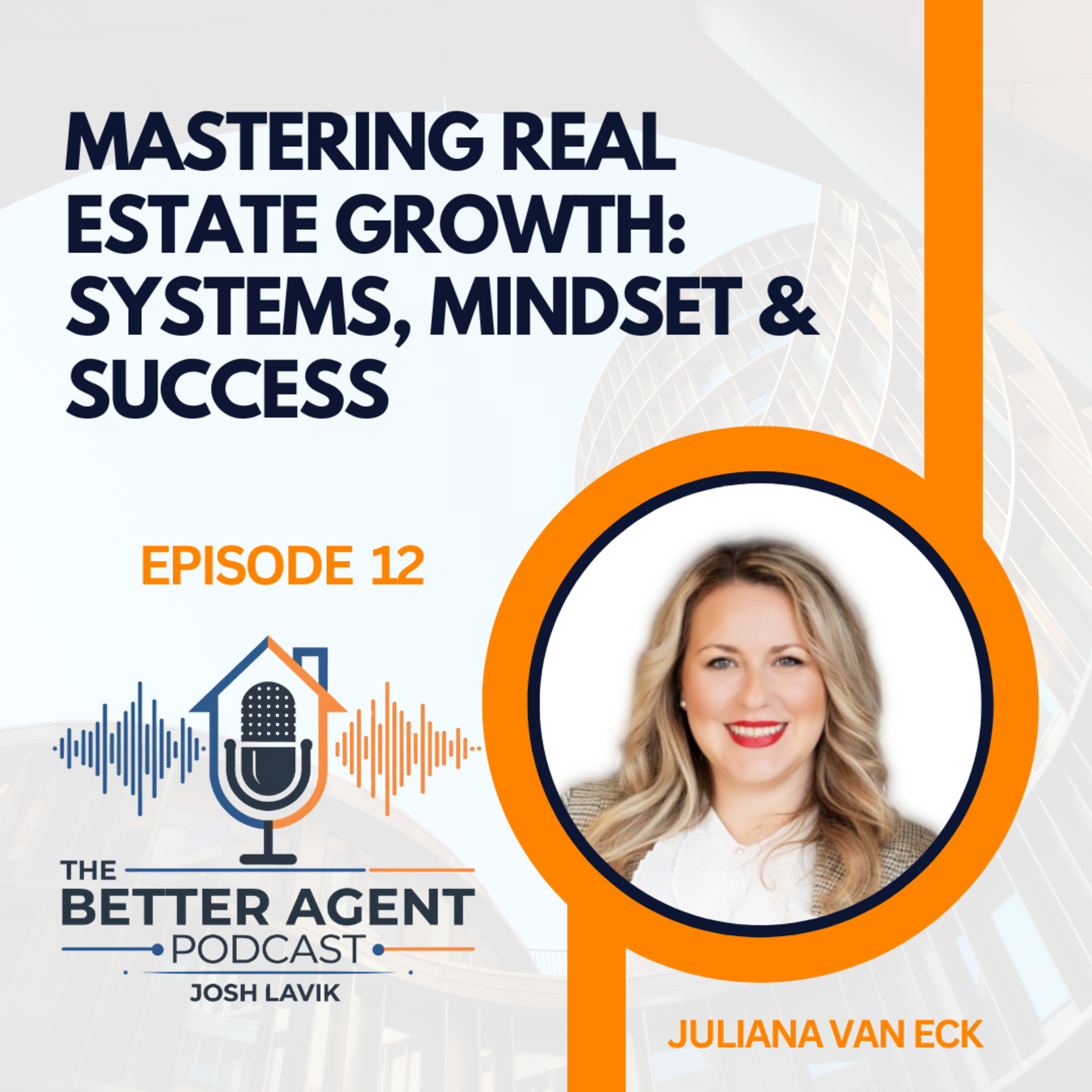 The Better Agent Podcast