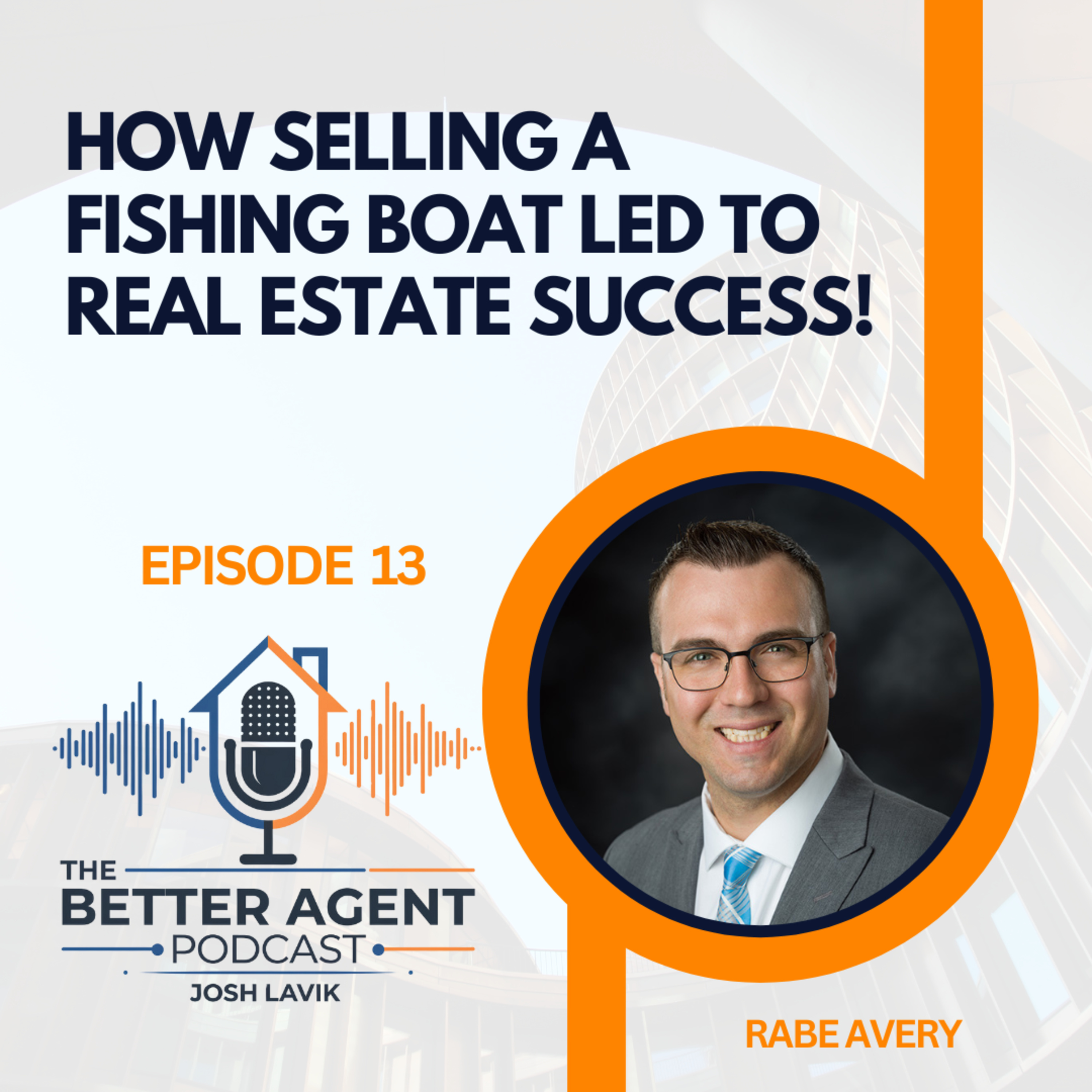 The Better Agent Podcast