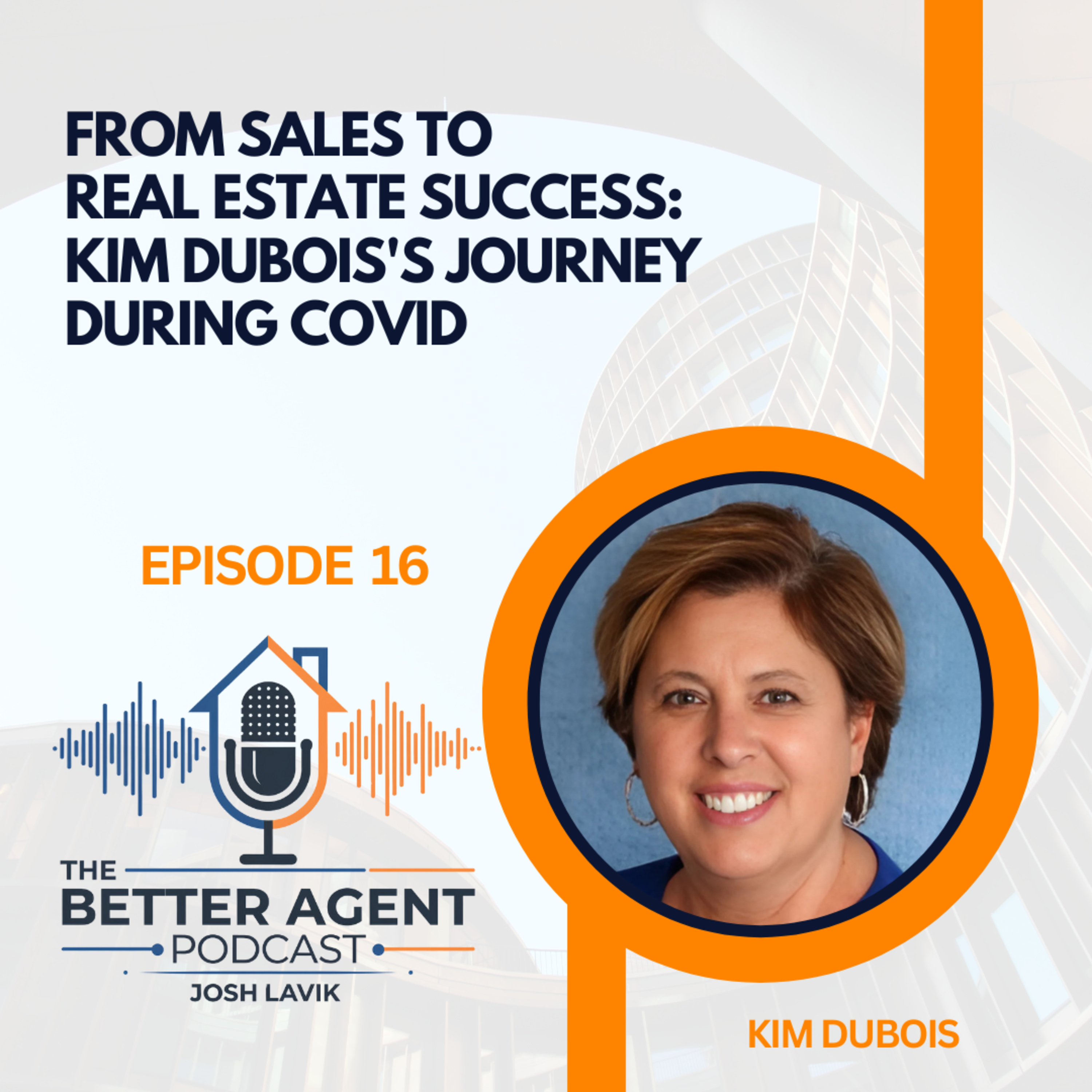 The Better Agent Podcast