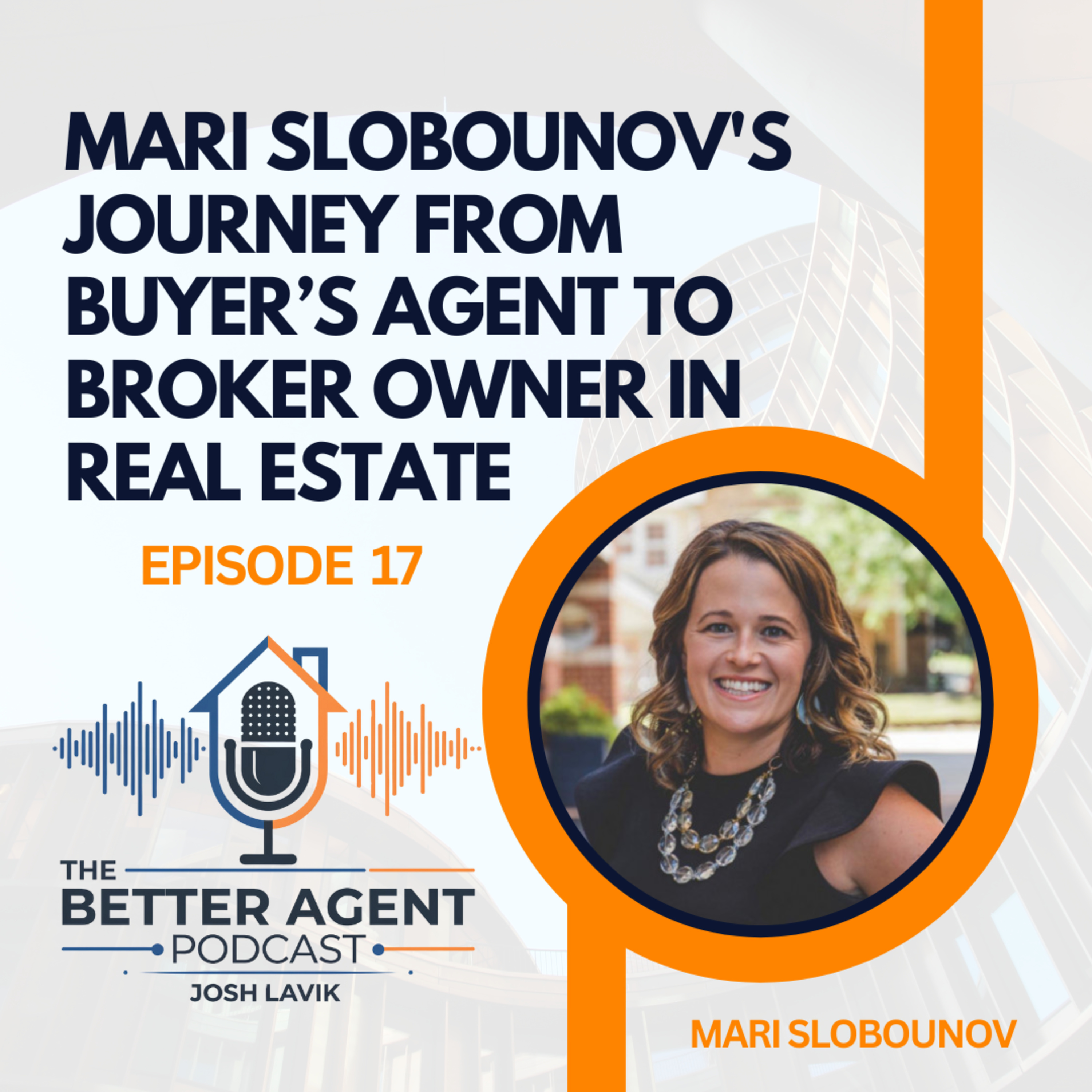 The Better Agent Podcast