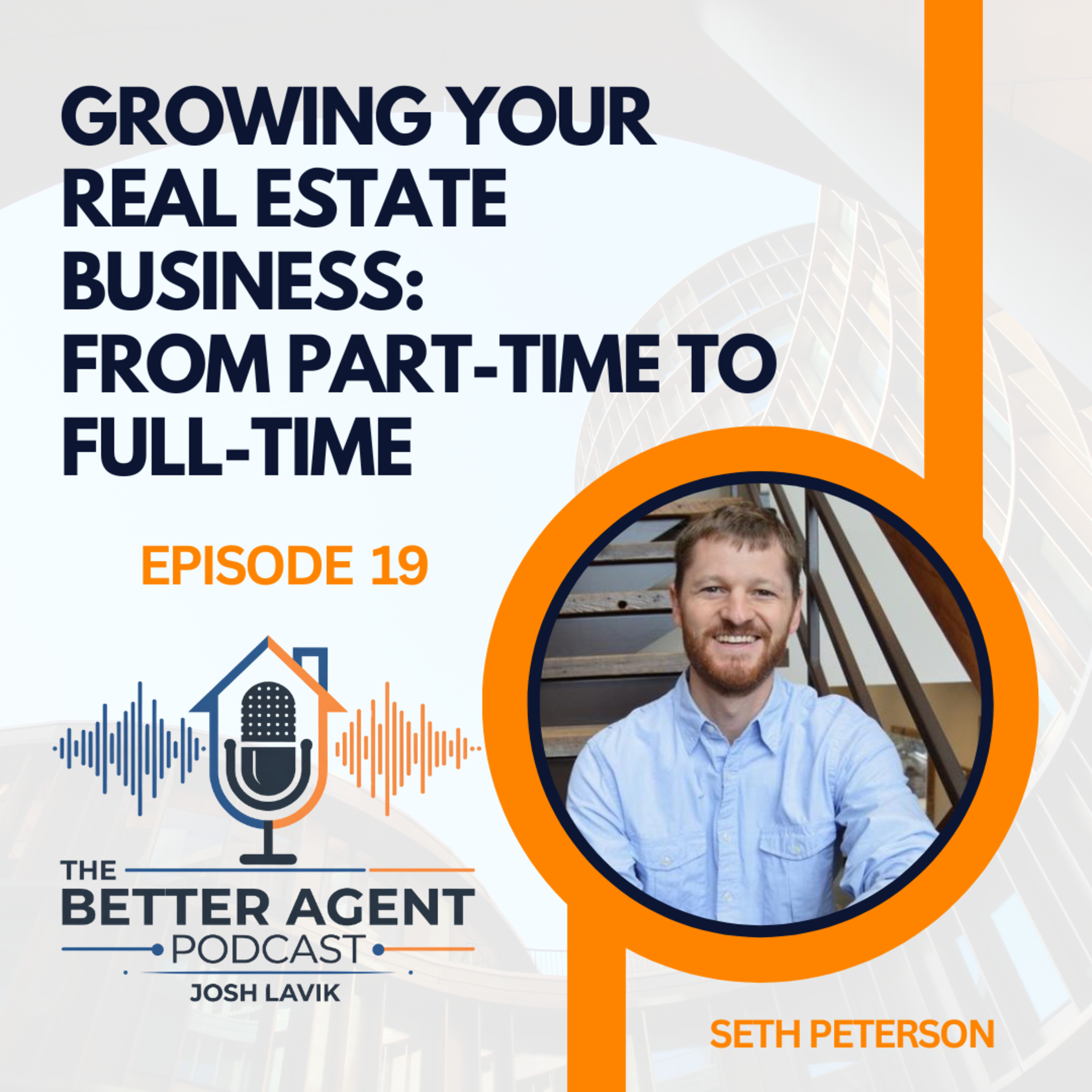 The Better Agent Podcast