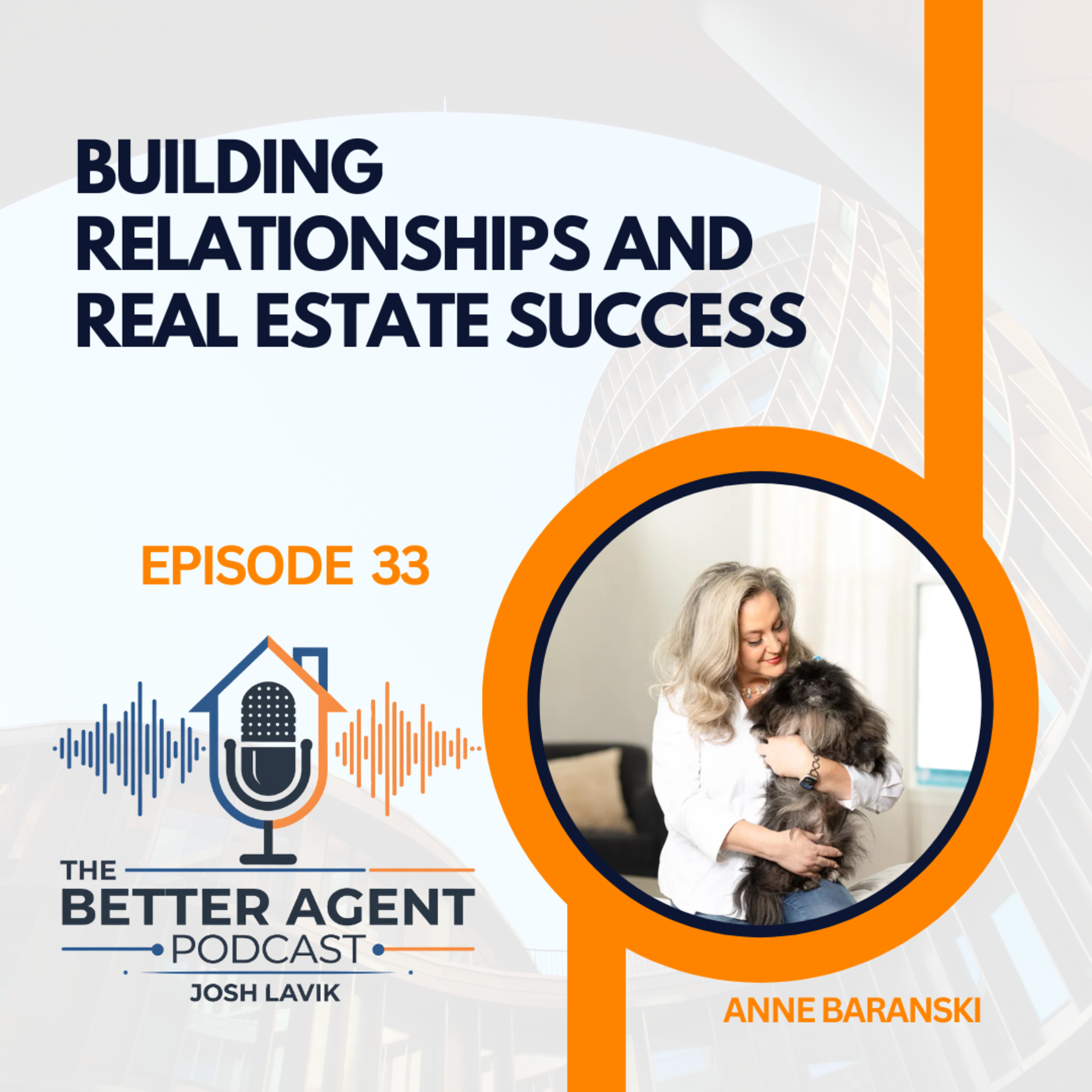 The Better Agent Podcast
