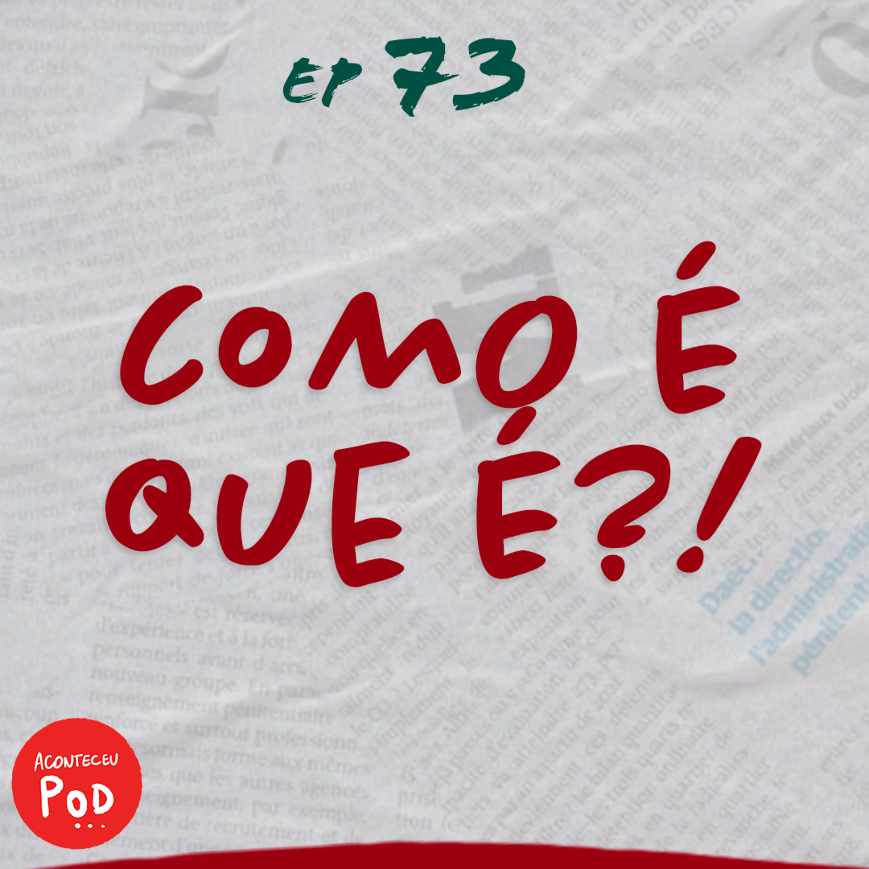 #73 • Tem coisa errada aí 👁️👄👁️ | Histórias do Reddit | Zé Renacho e Laura Rubianes