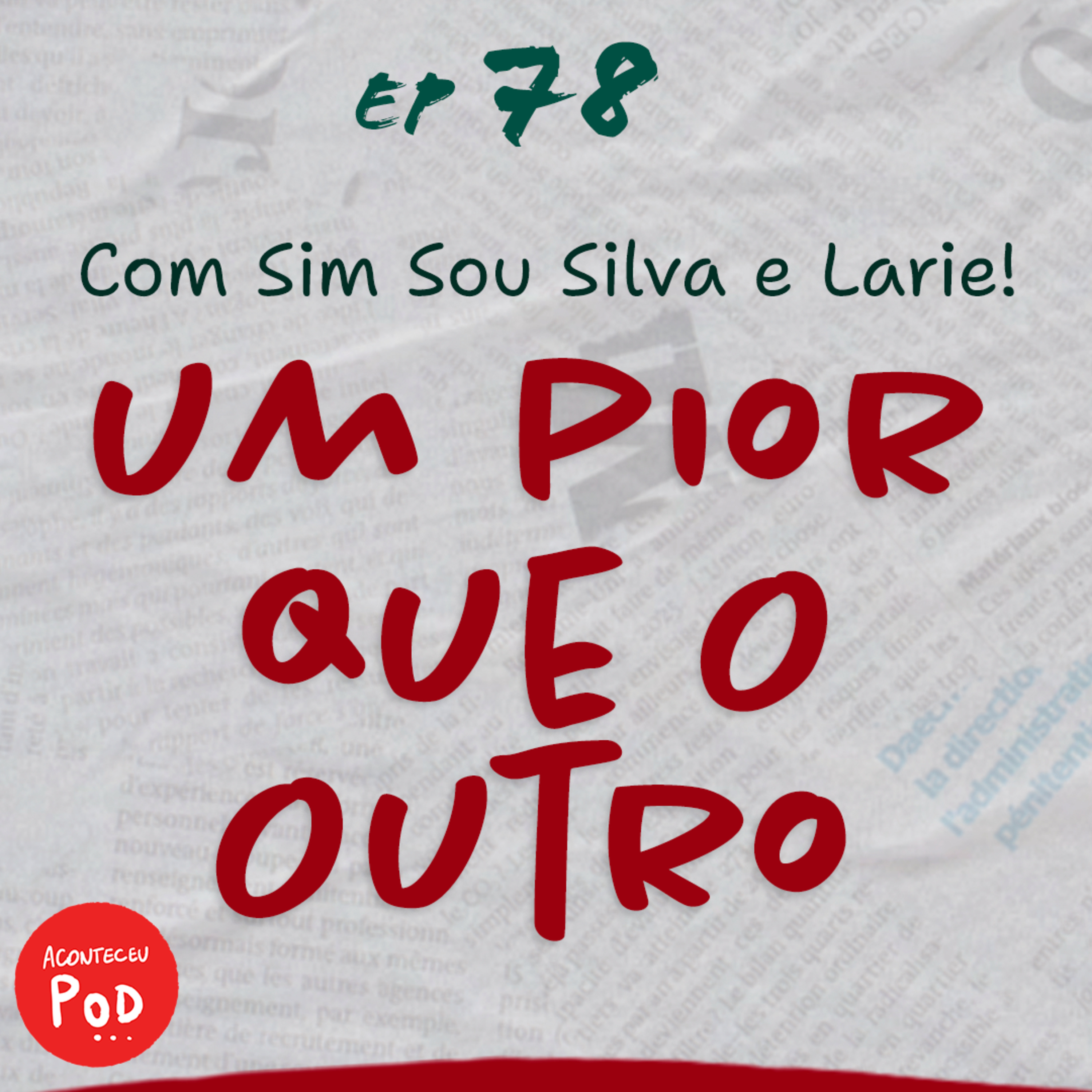 #78 • Histórias MUITO caóticas com Silva e Larie | Histórias do Reddit | Zé Renacho e Laura Rubianes