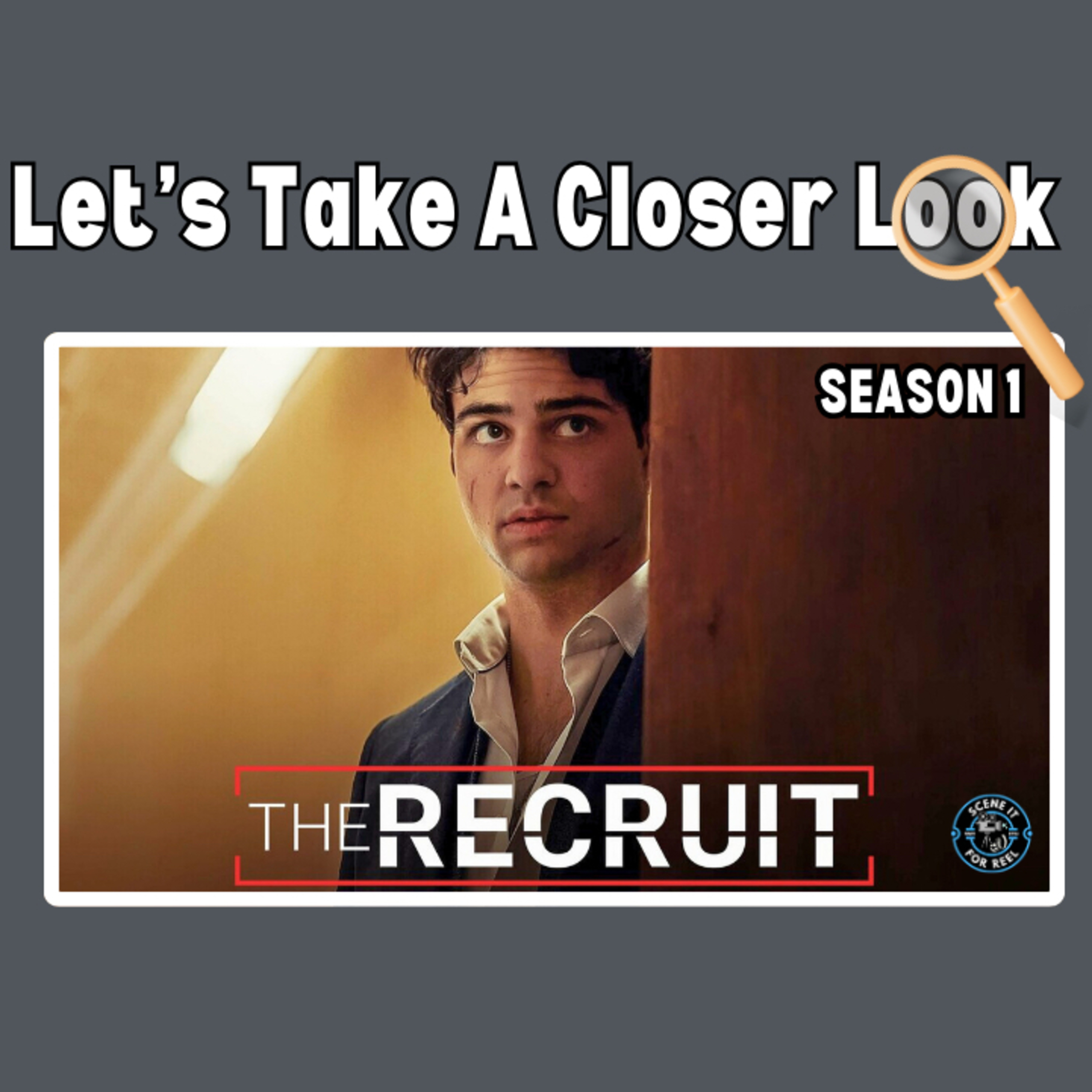The Recruit Season 1 Discussion | Characters, Scenes & More! episode artwork