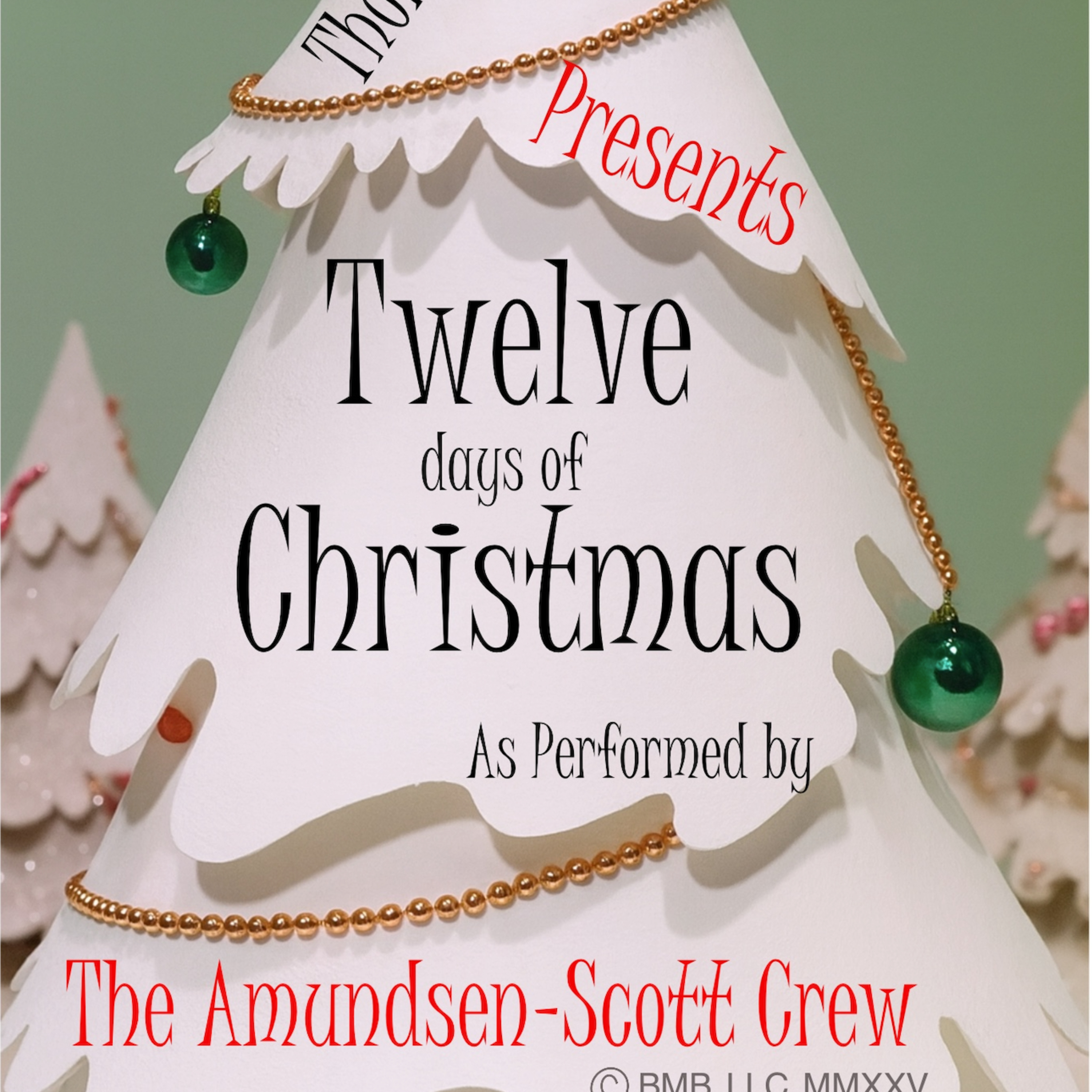 Bonus: 12 Days of Christmas at Amundsen-Scott Station