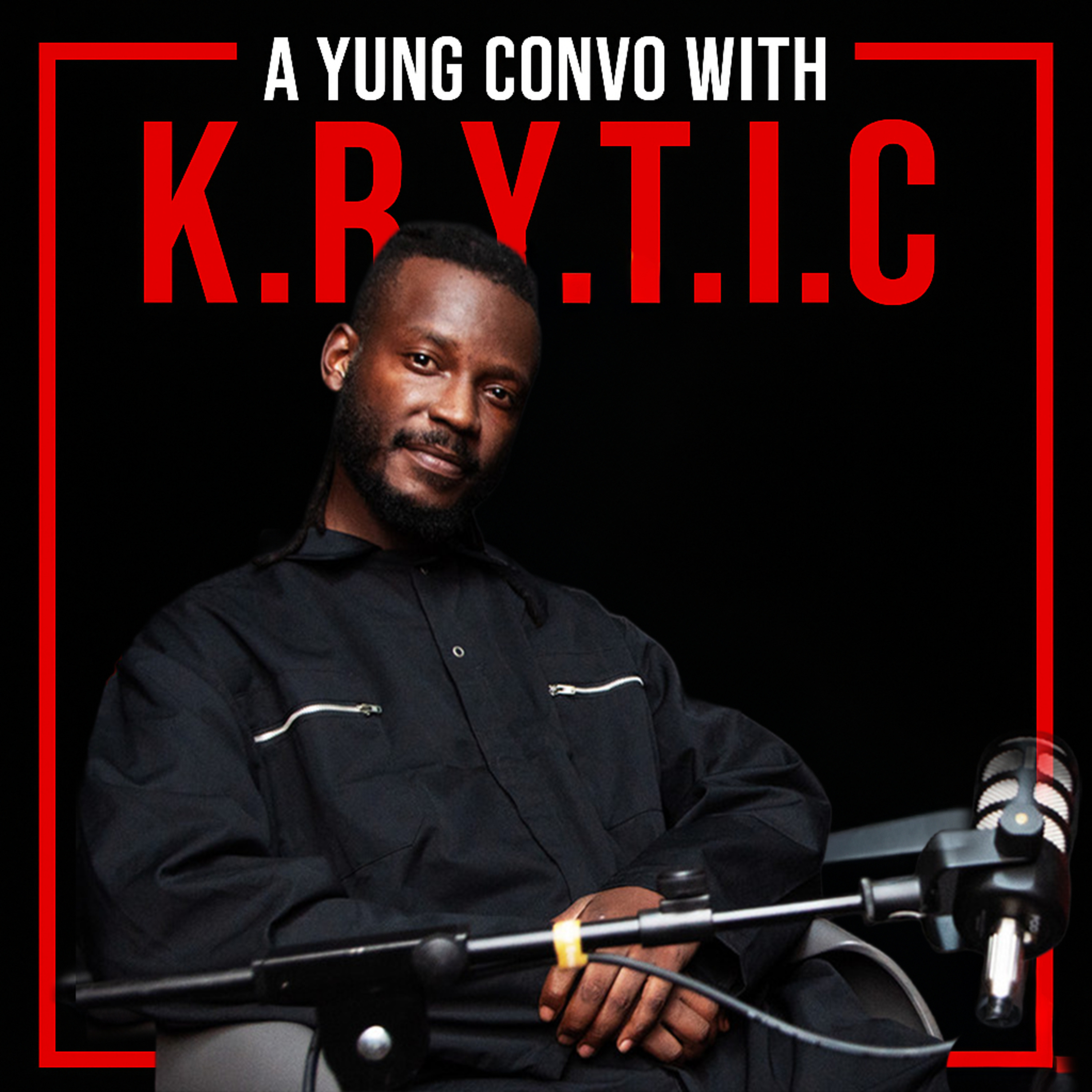 KRYTIC on Being Top 5 Dead or Alive and More | Zambian Hip-Hop Talk