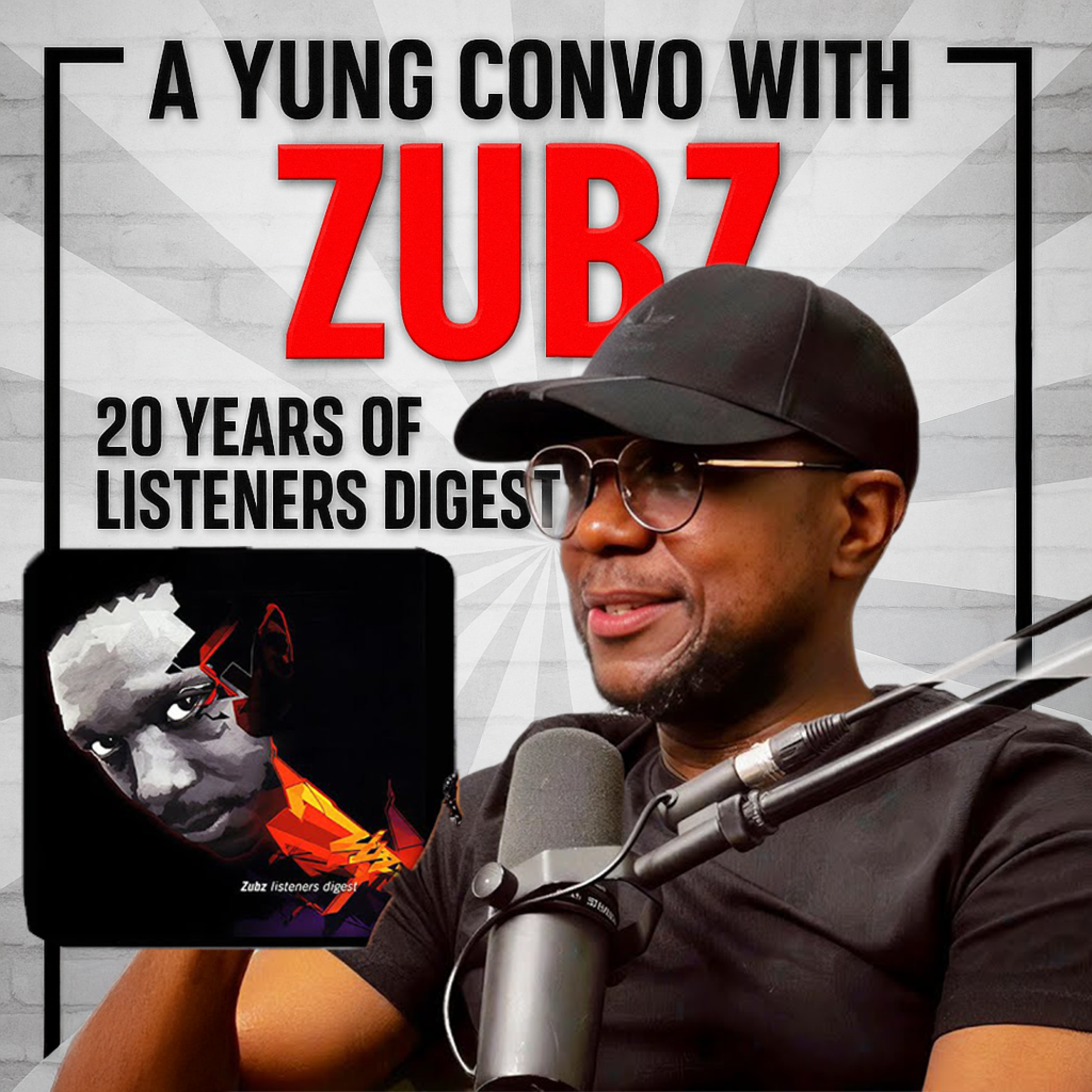 Zubz the Last Letta's Listeners Digest 20 Years Later | A Celebration