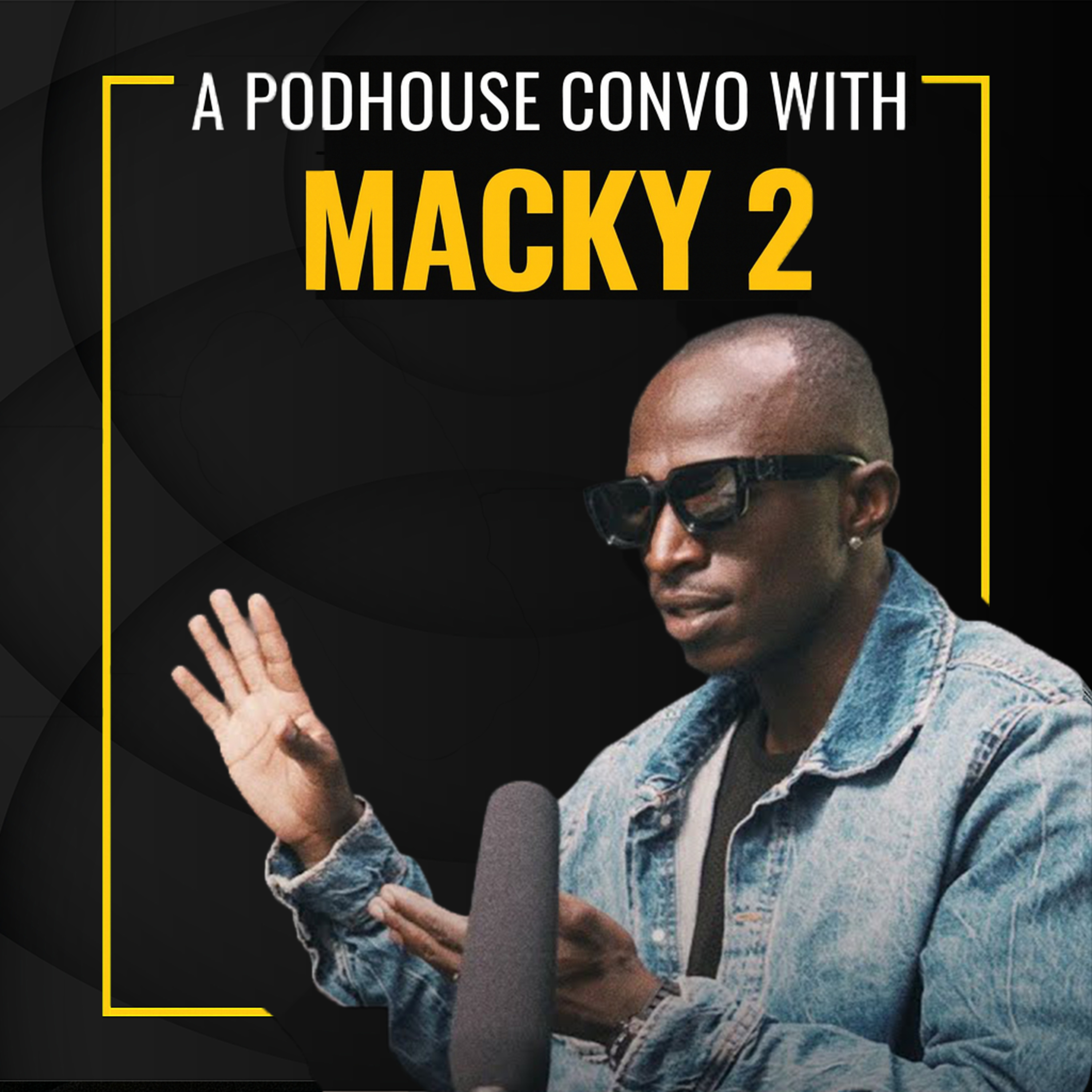 Macky 2 Speaks on Music, Leadership, Life-Lessons & Legacy
