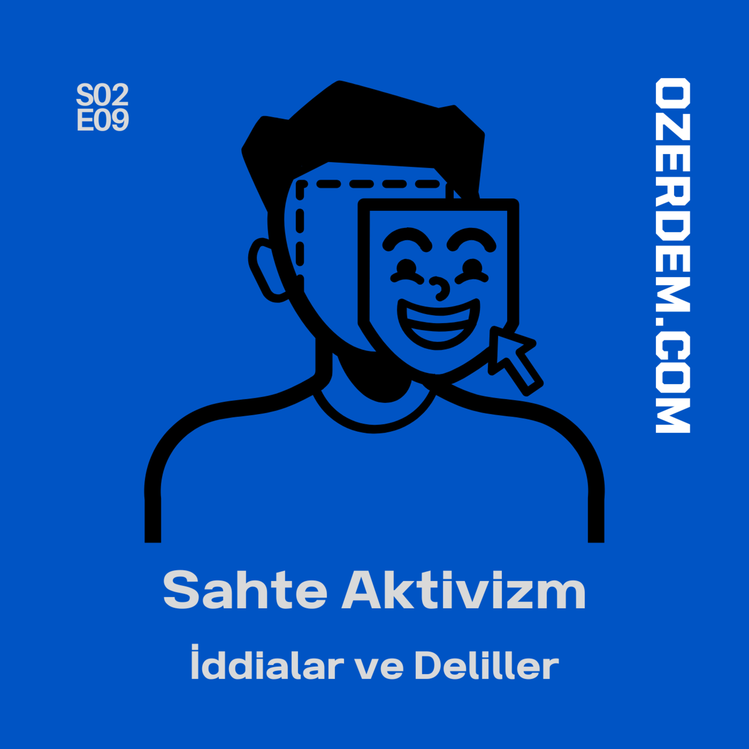 Sahte Aktivizm - İddialar ve Deliller episode artwork