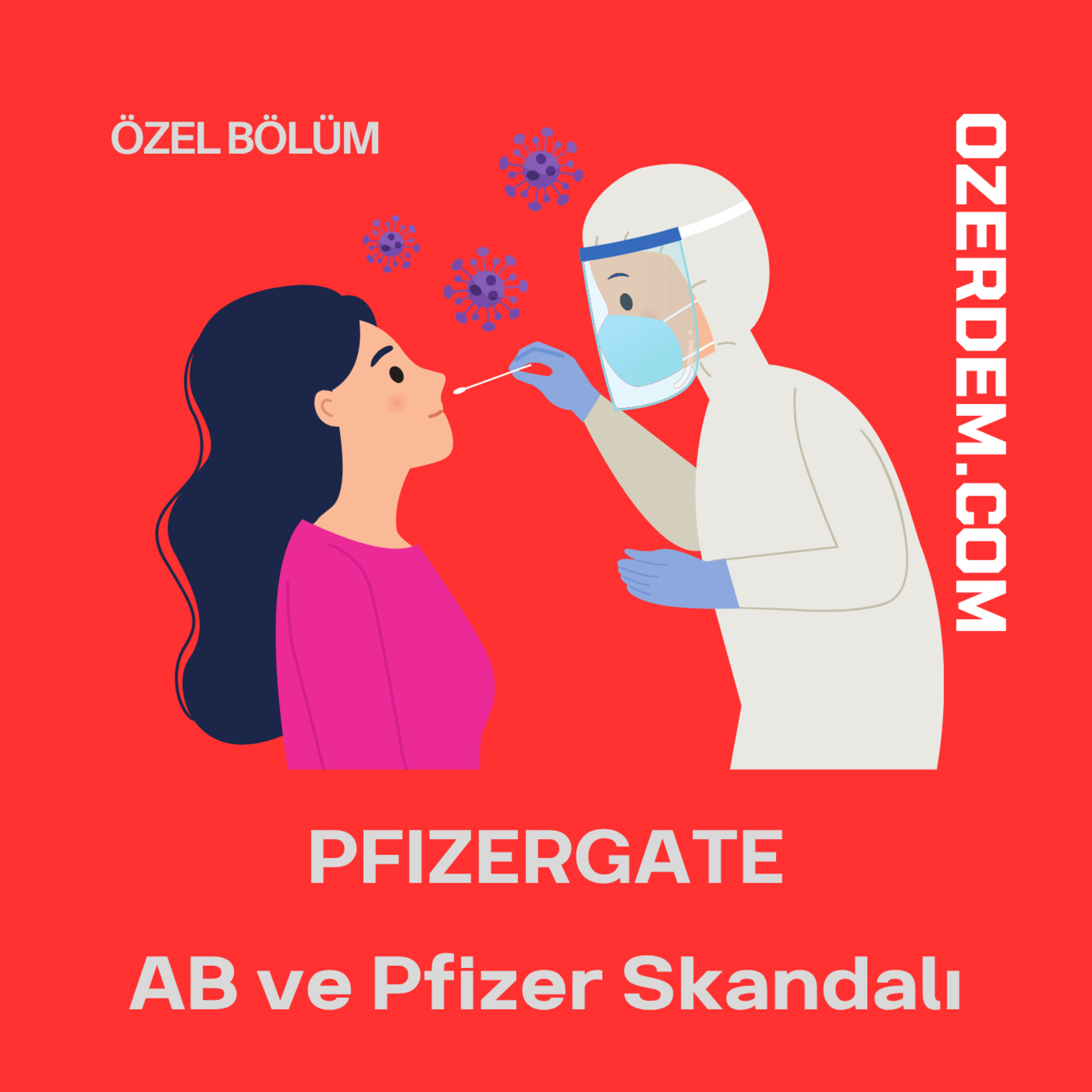 Pfizergate Dosyası: Kayıp Mesajlar, Milyarlarca Avro ve AB'nin Hesap Verebilirlik Krizi episode artwork