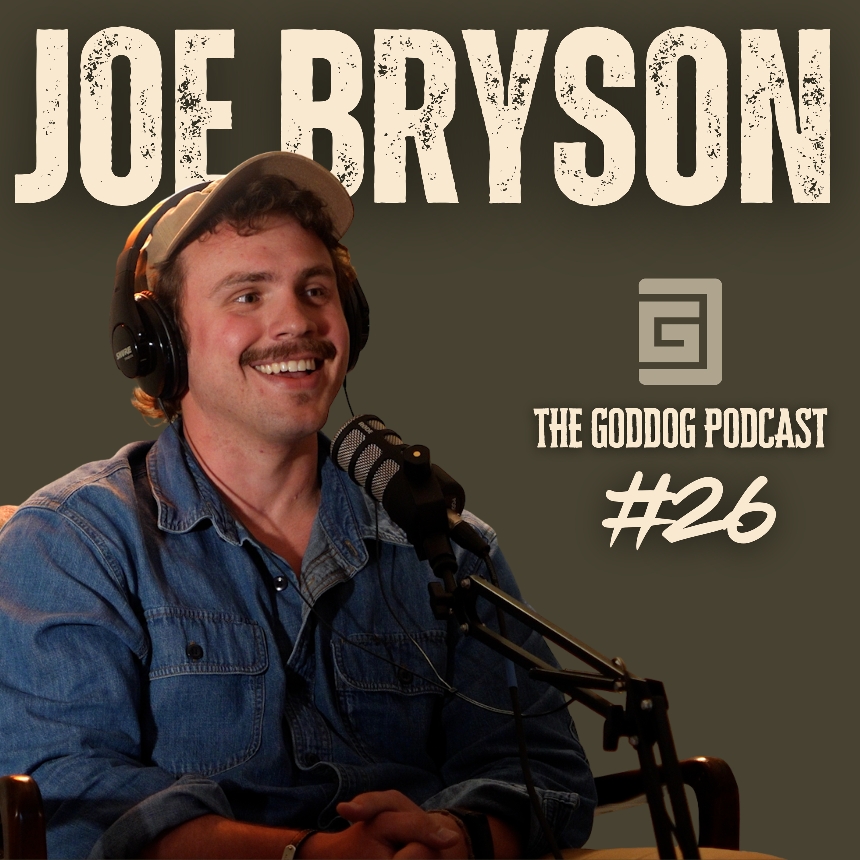 Joe Bryson on Faith, Beating Cancer, and Country Music | GodDog Ep.26