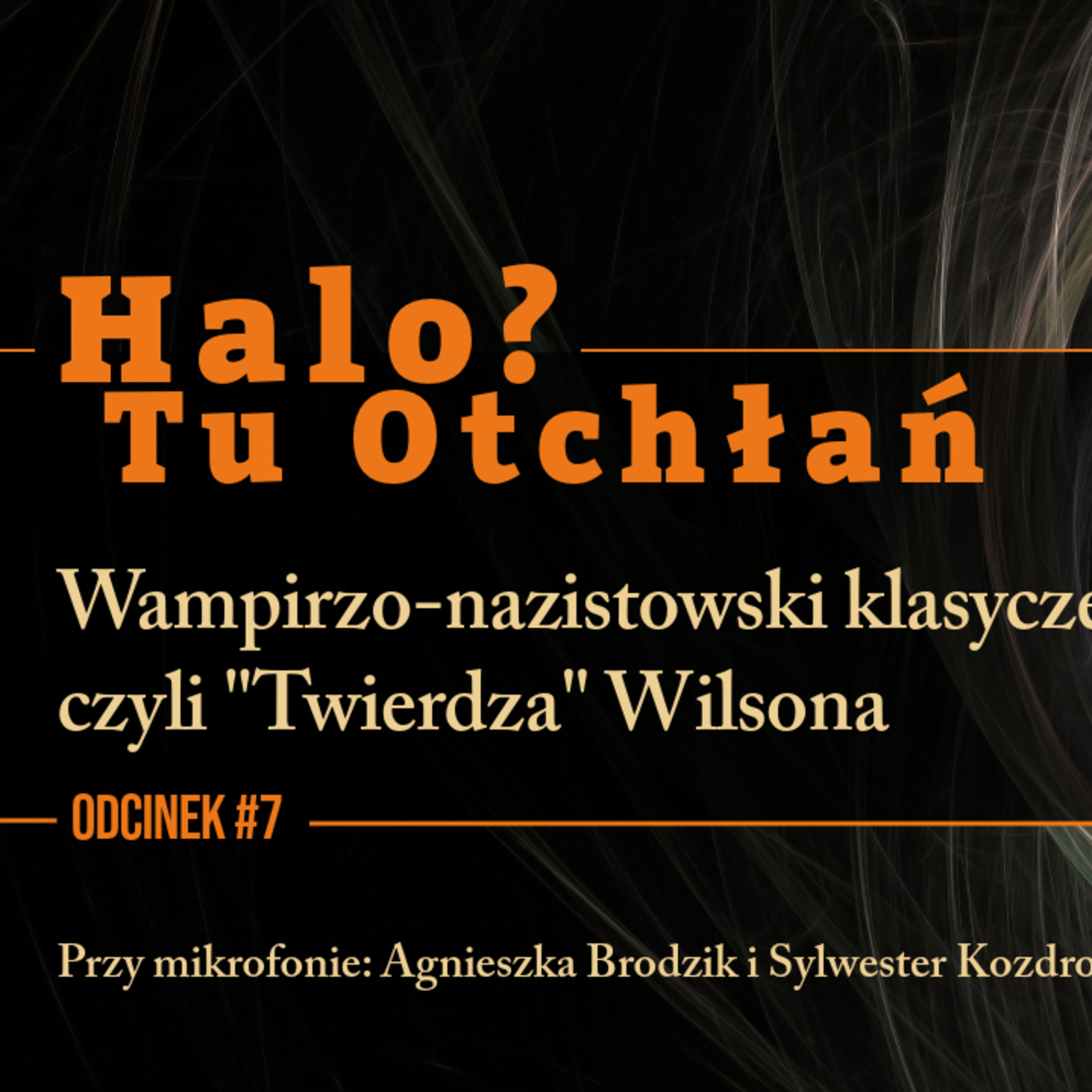 HTO#7: Wampirzo-nazistowski klasyczek, czyli "Twierdza" Wilsona episode artwork