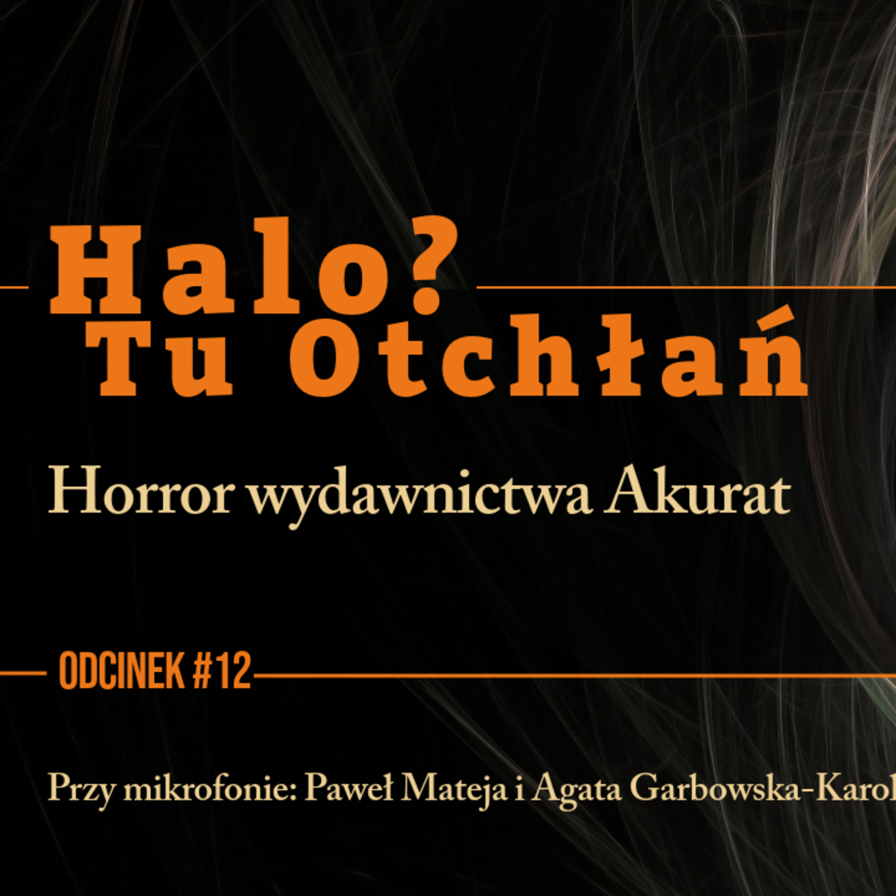 HTO#12: Horror wydawnictwa Akurat episode artwork