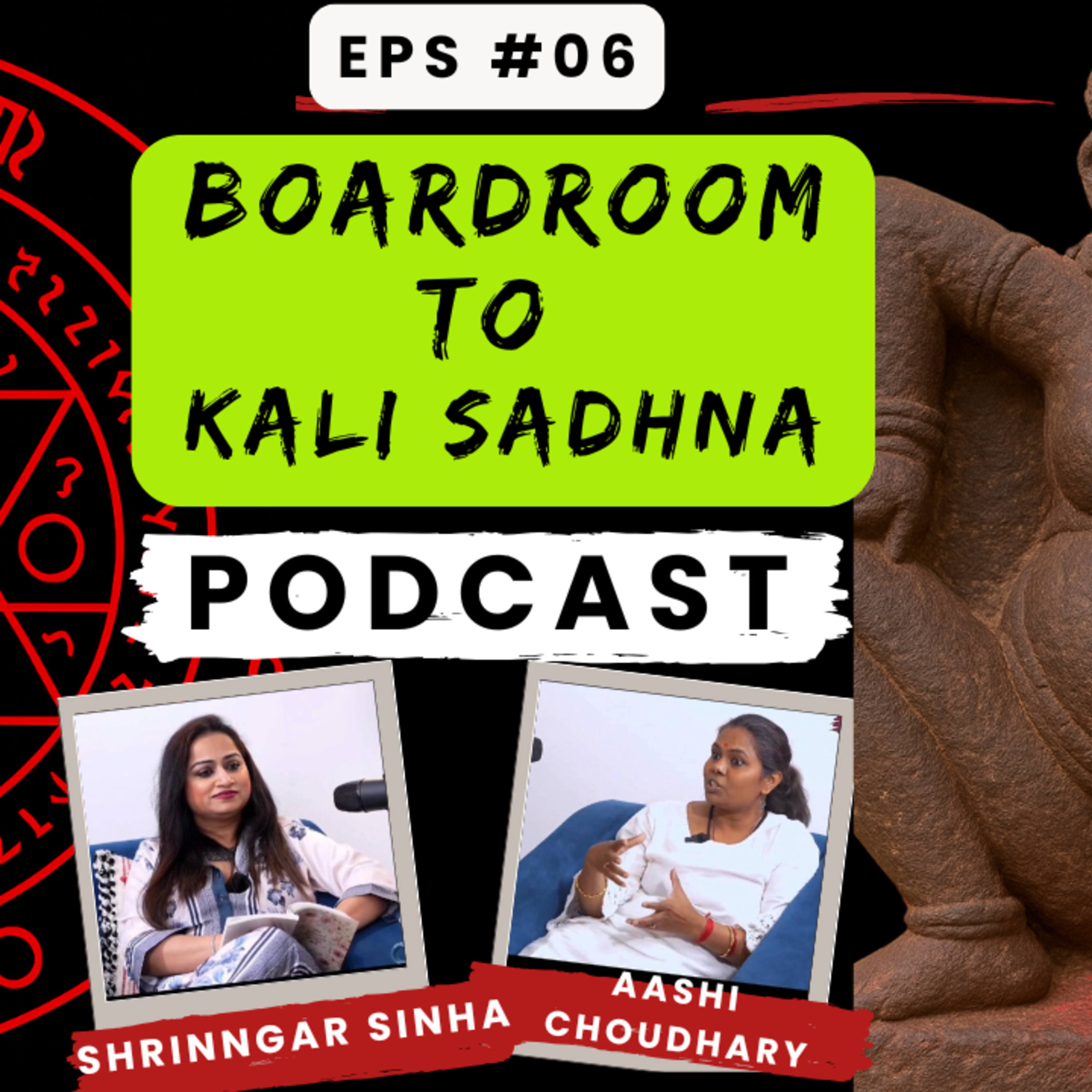 Why I Chose Kali's Sacred Path Over Corporate Life? Kamakhya Devi I Ep 06 I Shringar Sinha episode artwork