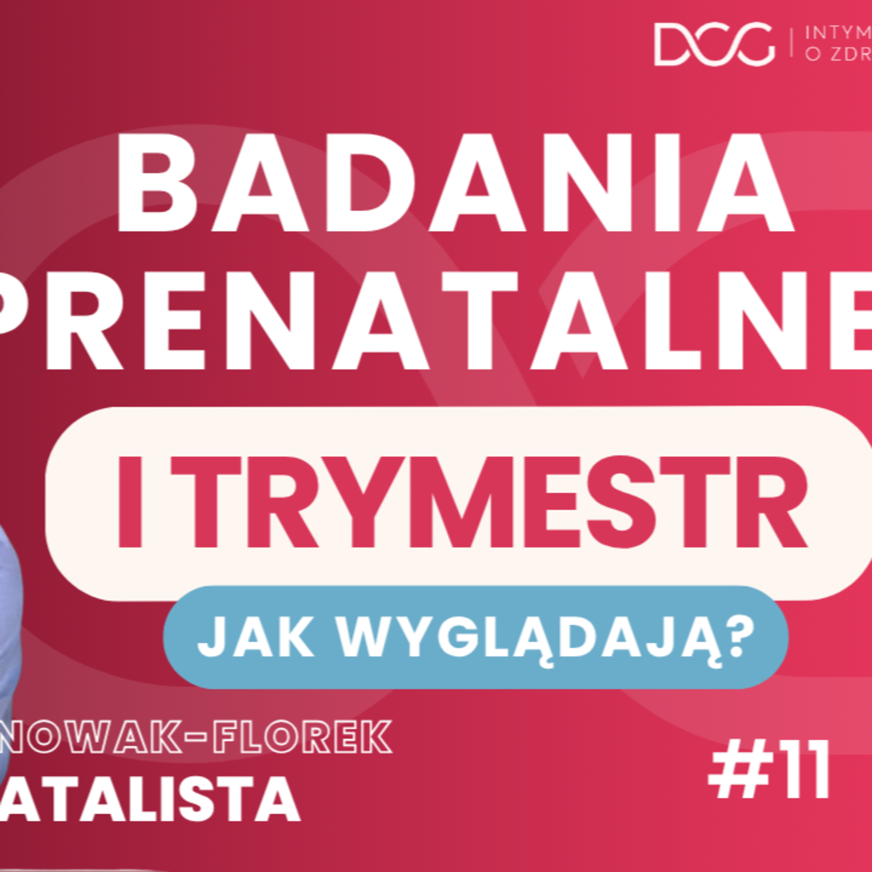 Intymnie o zdrowiu- Podcast DCG Centrum Medyczne