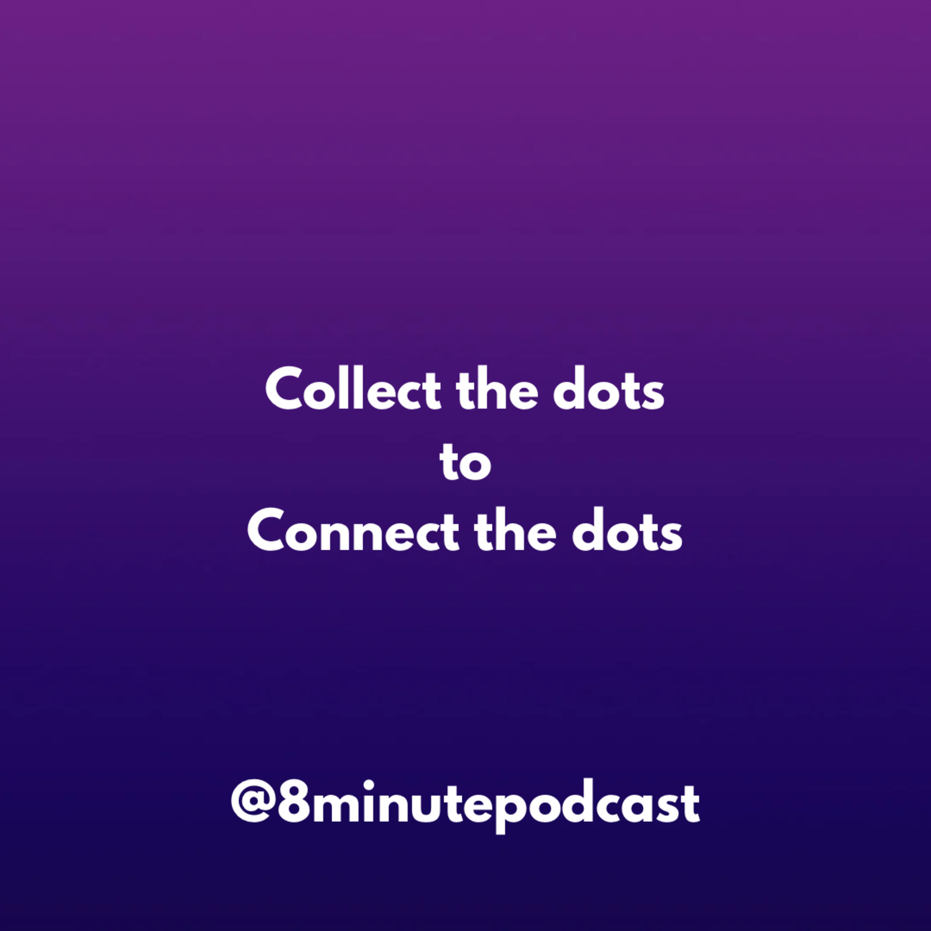 The 8 Minute Podcast