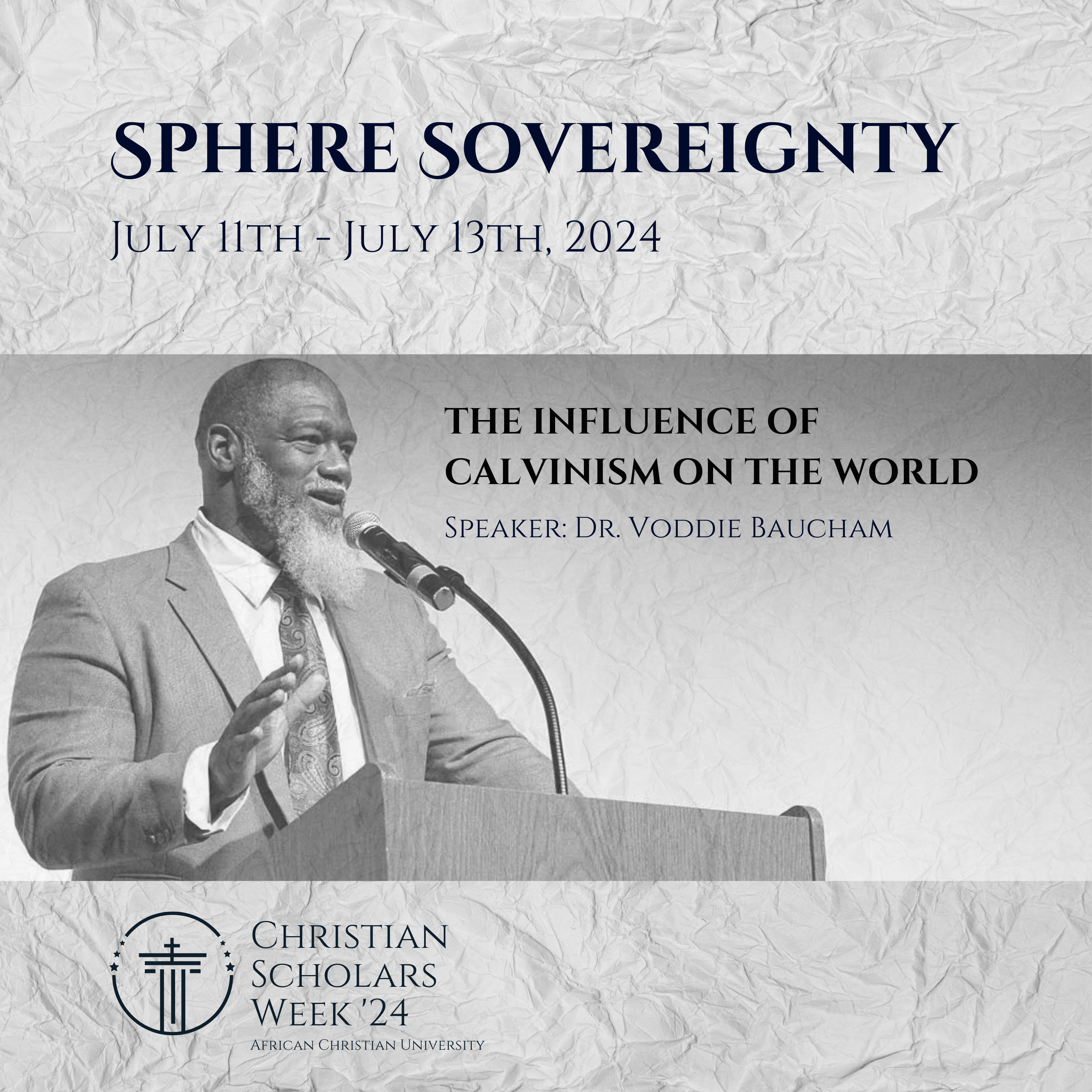 The Influence of Calvinism on The World | Dr. Voddie Baucham | CSW 2024 episode artwork
