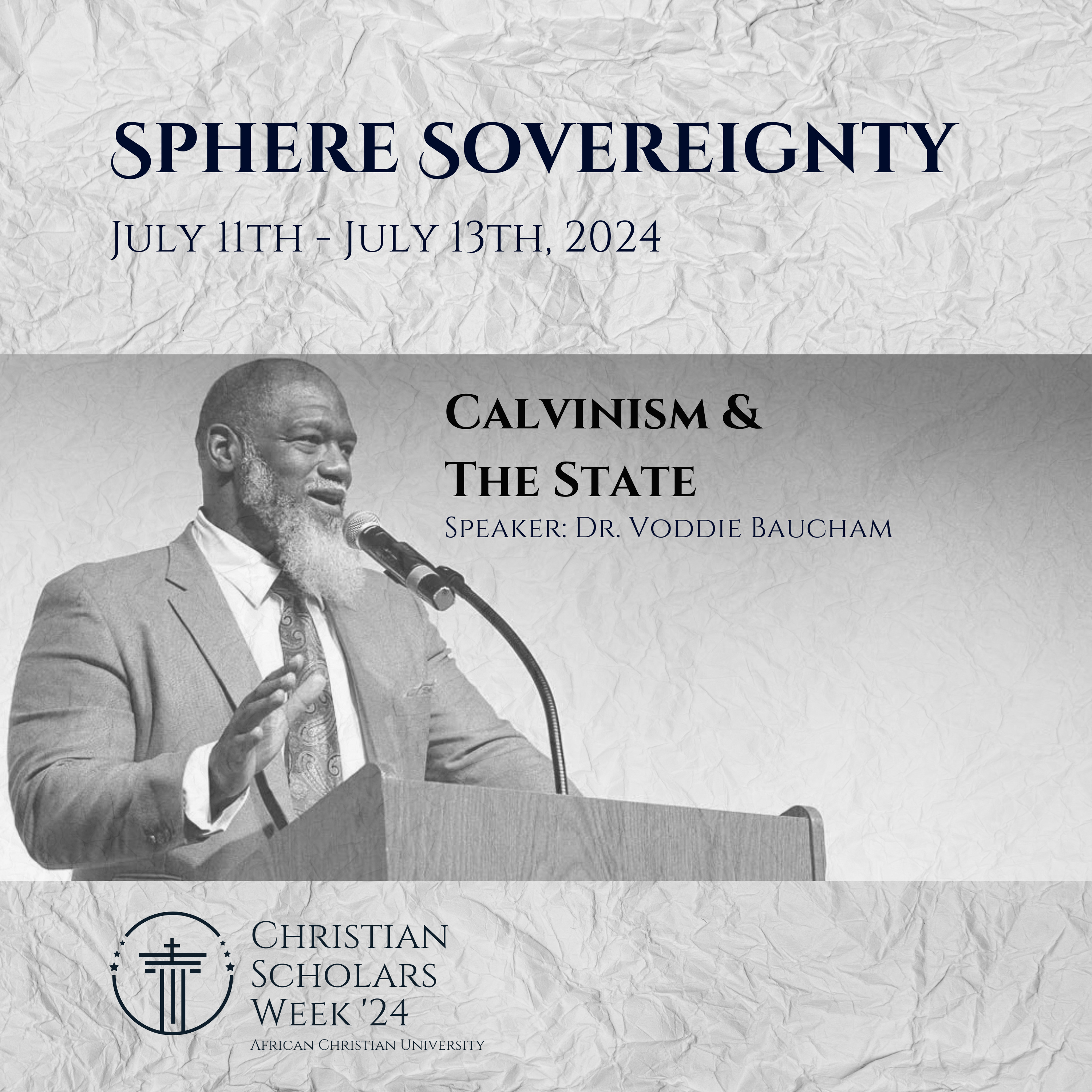 Calvinism & The State | Dr. Voddie Baucham | CSW 2024 episode artwork