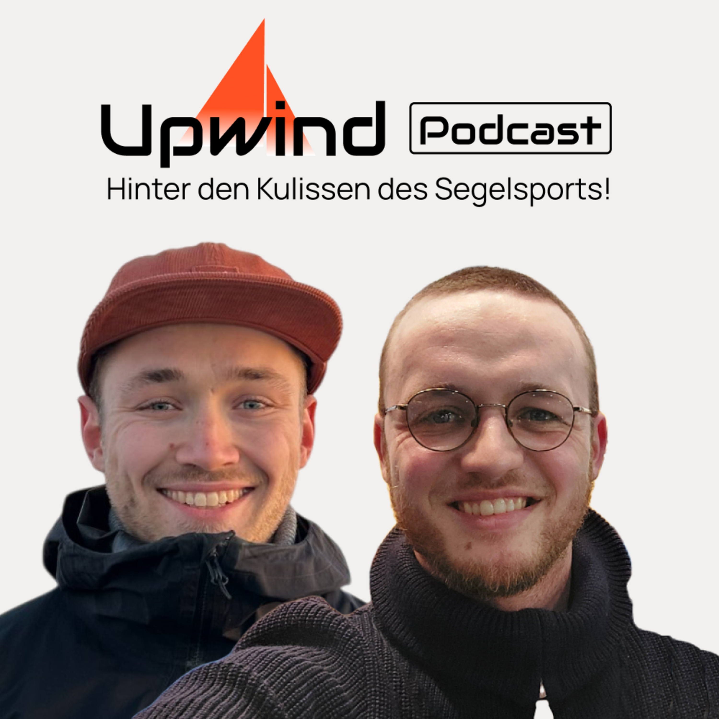 Upwind Podcast - Hinter den Kulissen des Segelsports!