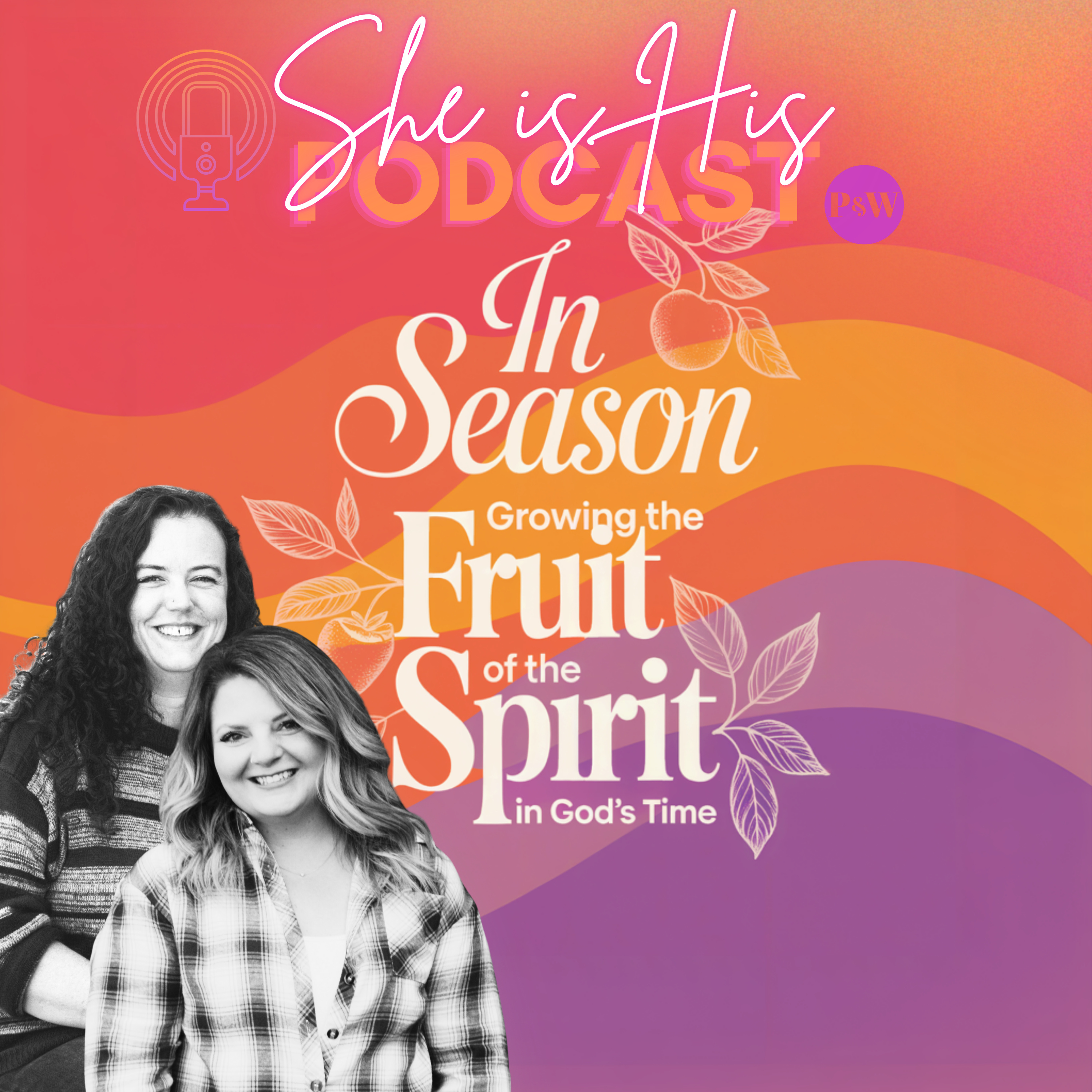 Love In Season: Fruit of the Spirit