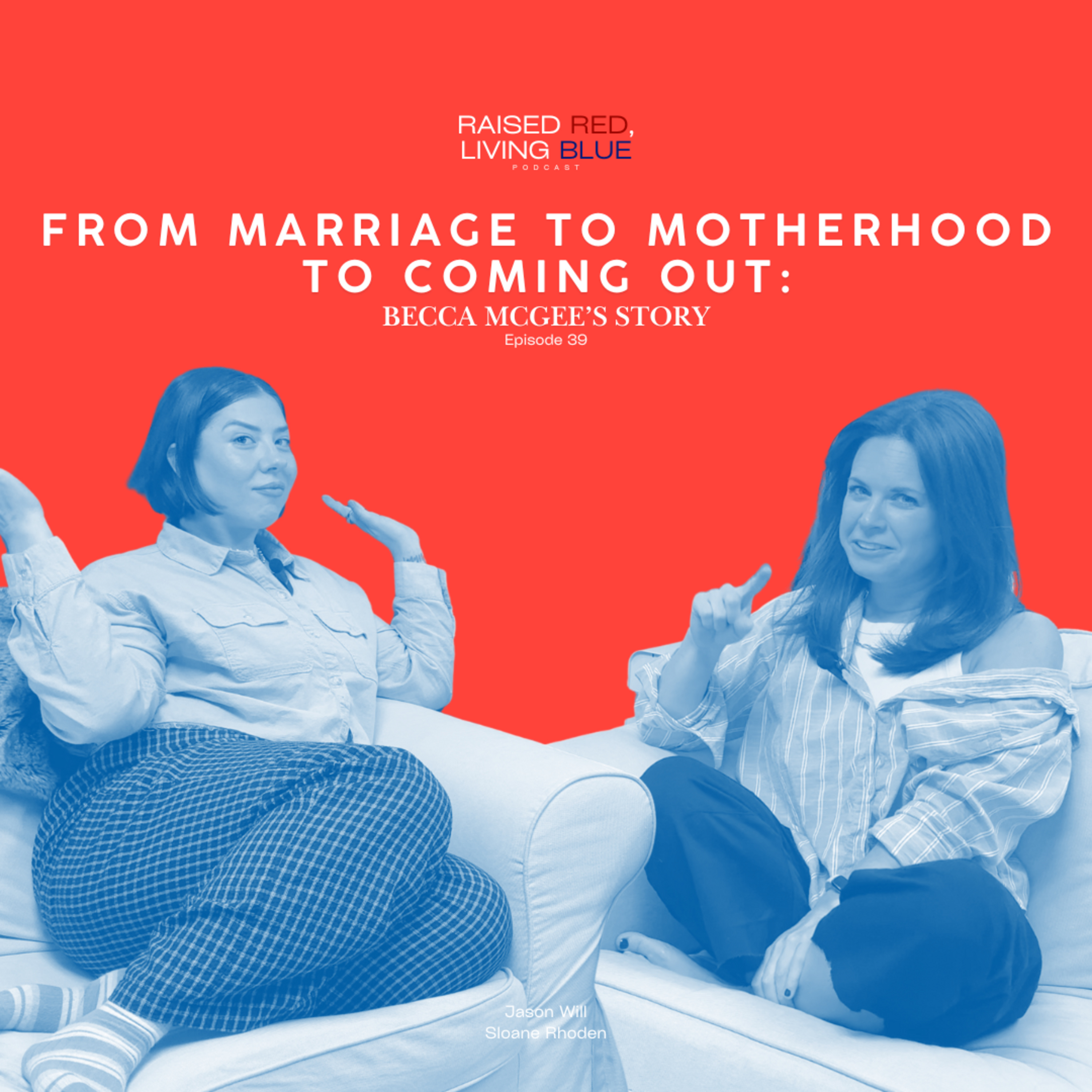 Raised Red, Living Blue