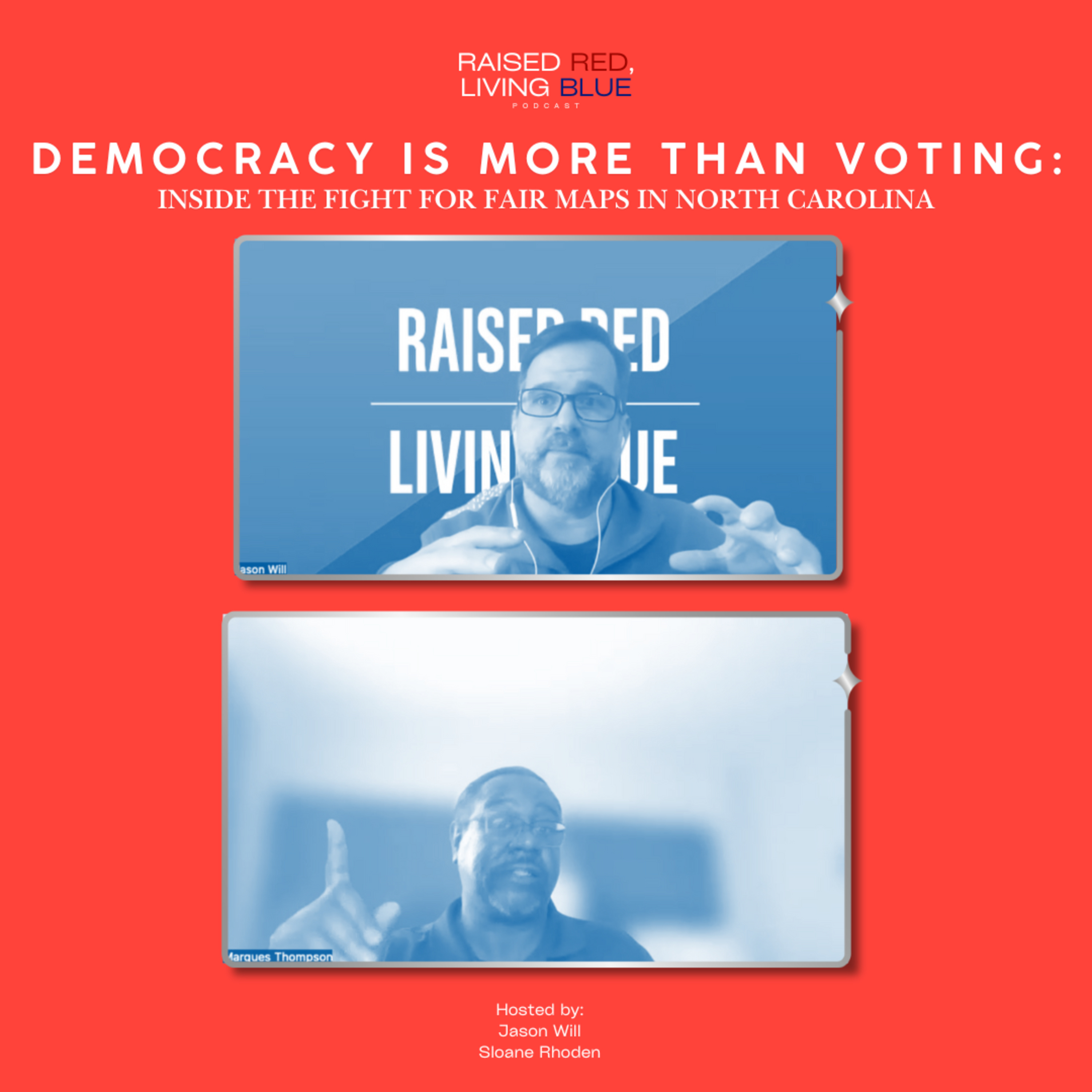 Raised Red, Living Blue