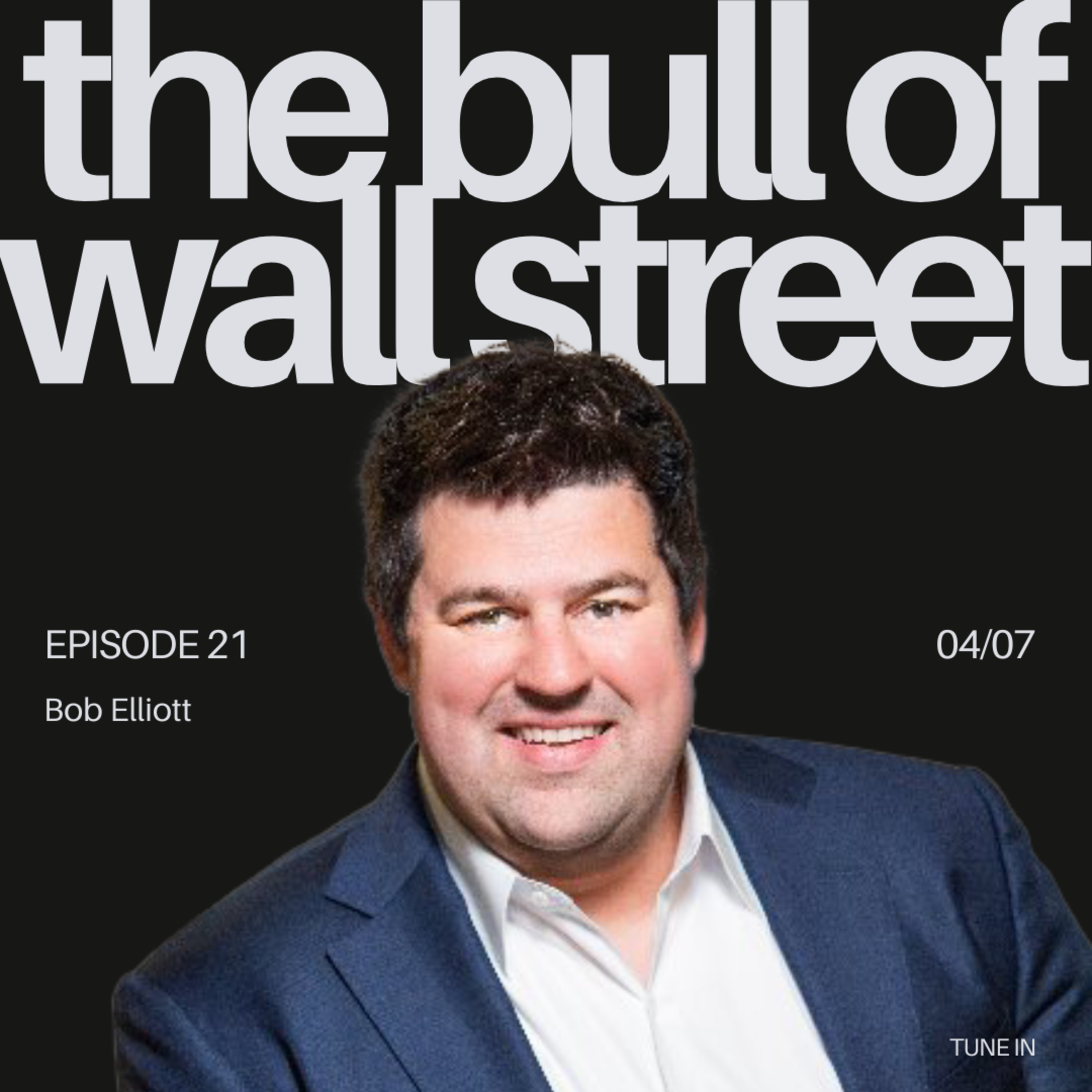 #21 - Bob Elliot, Co-Founder and CEO Unlimited, Former IC and Head of Ray Dalio’s Investment Team, Bridgewater episode artwork