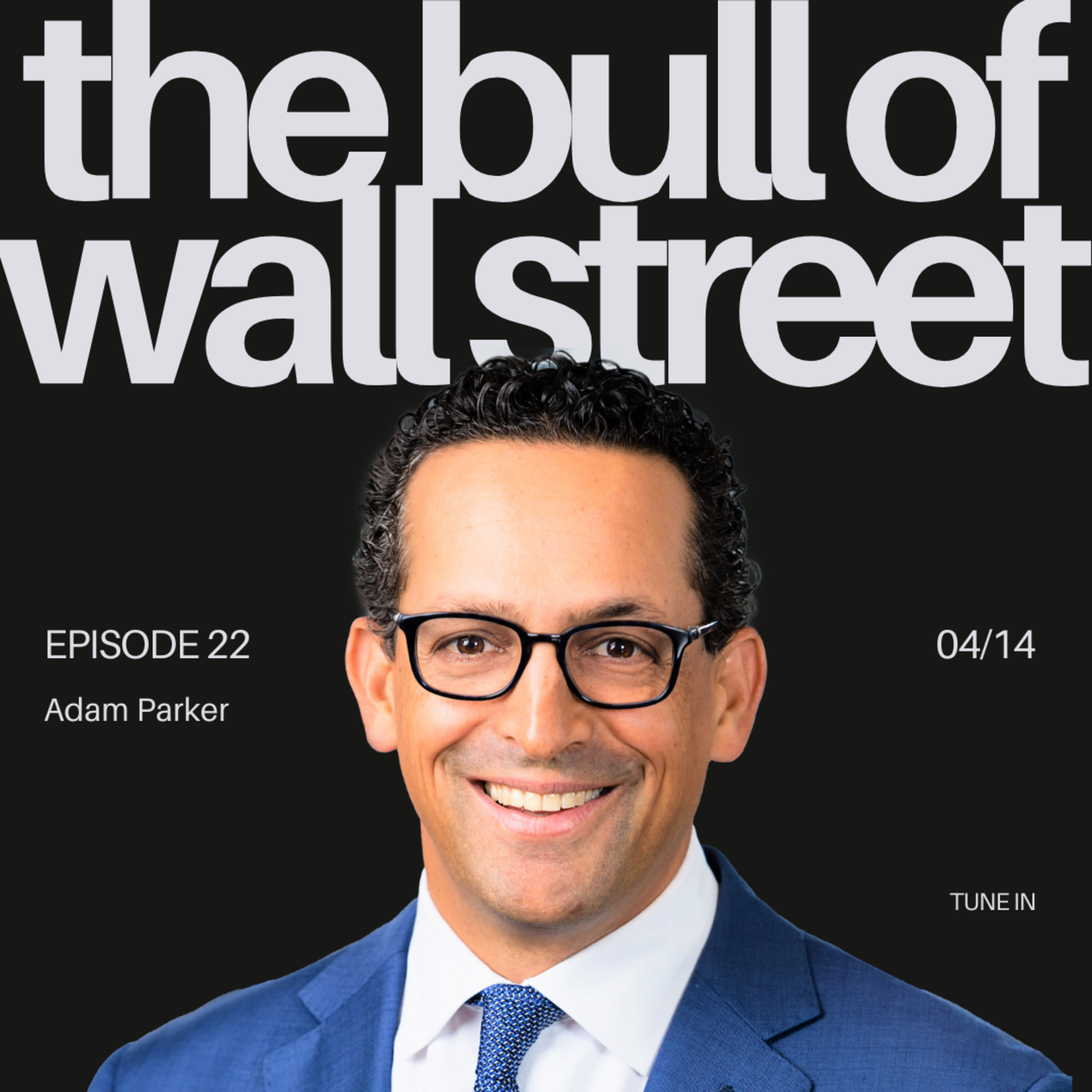 #22 - Adam Parker, CEO and Founder, Trivariate Research, former Chief US Equity Strategist and Global Director of Quantitative Research, Morgan Stanley and Sanford C. Bernstein (recorded 04/14/25) episode artwork