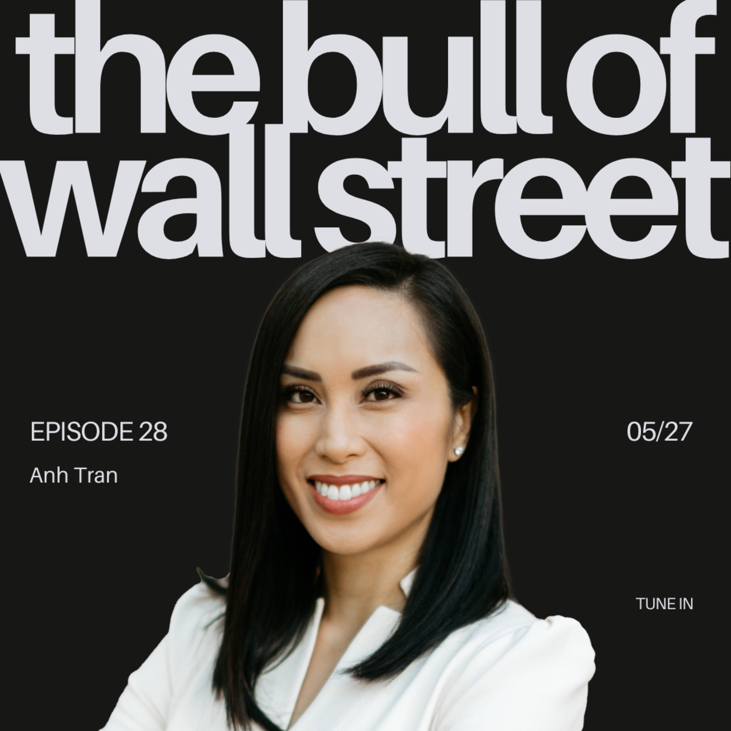 #28 - Anh Tran, CFP, Esq., Managing Partner, Sagemint Wealth (recorded 05/27/25) episode artwork