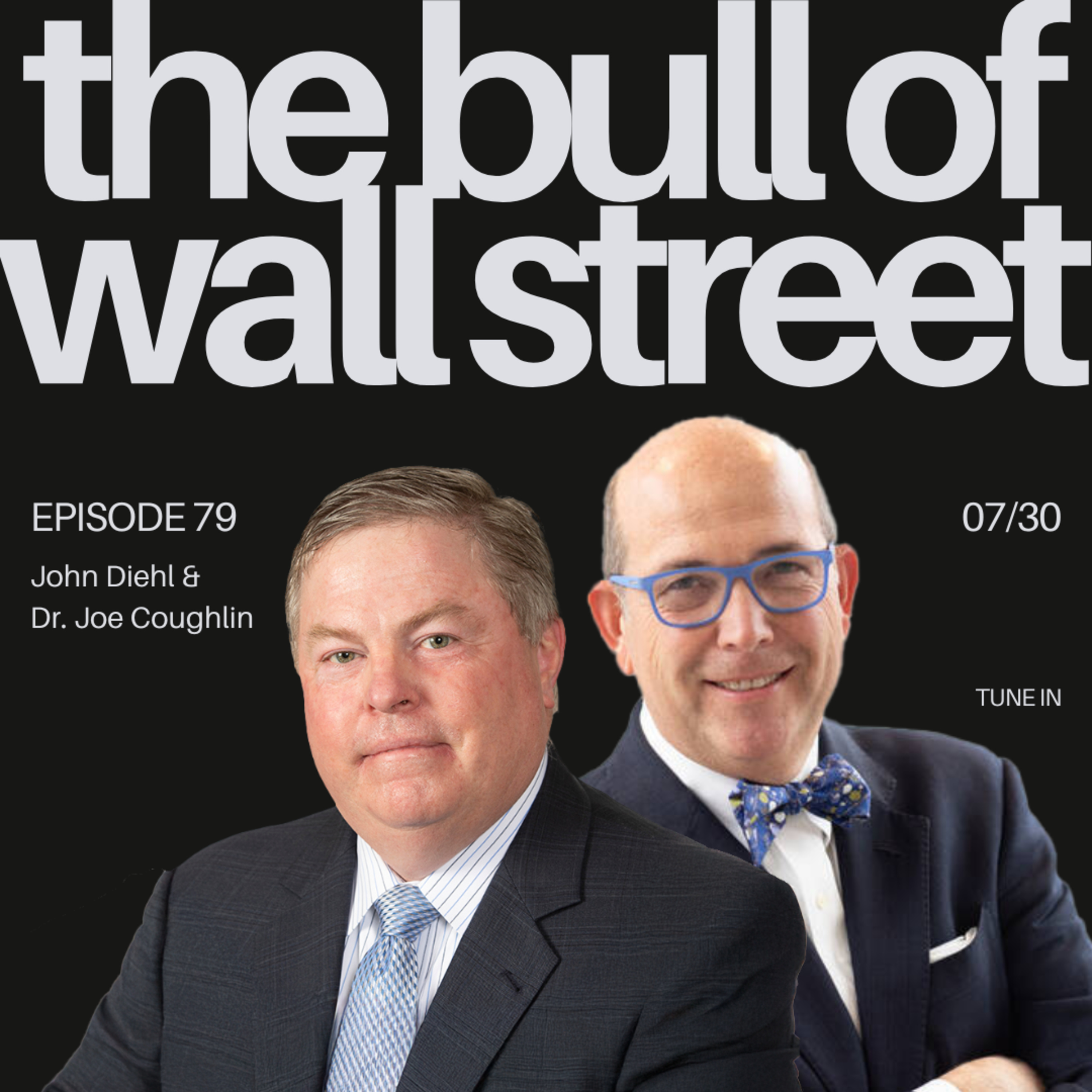 #79 - John Diehl & Dr. Joe Coughlin (recorded 07/30) episode artwork