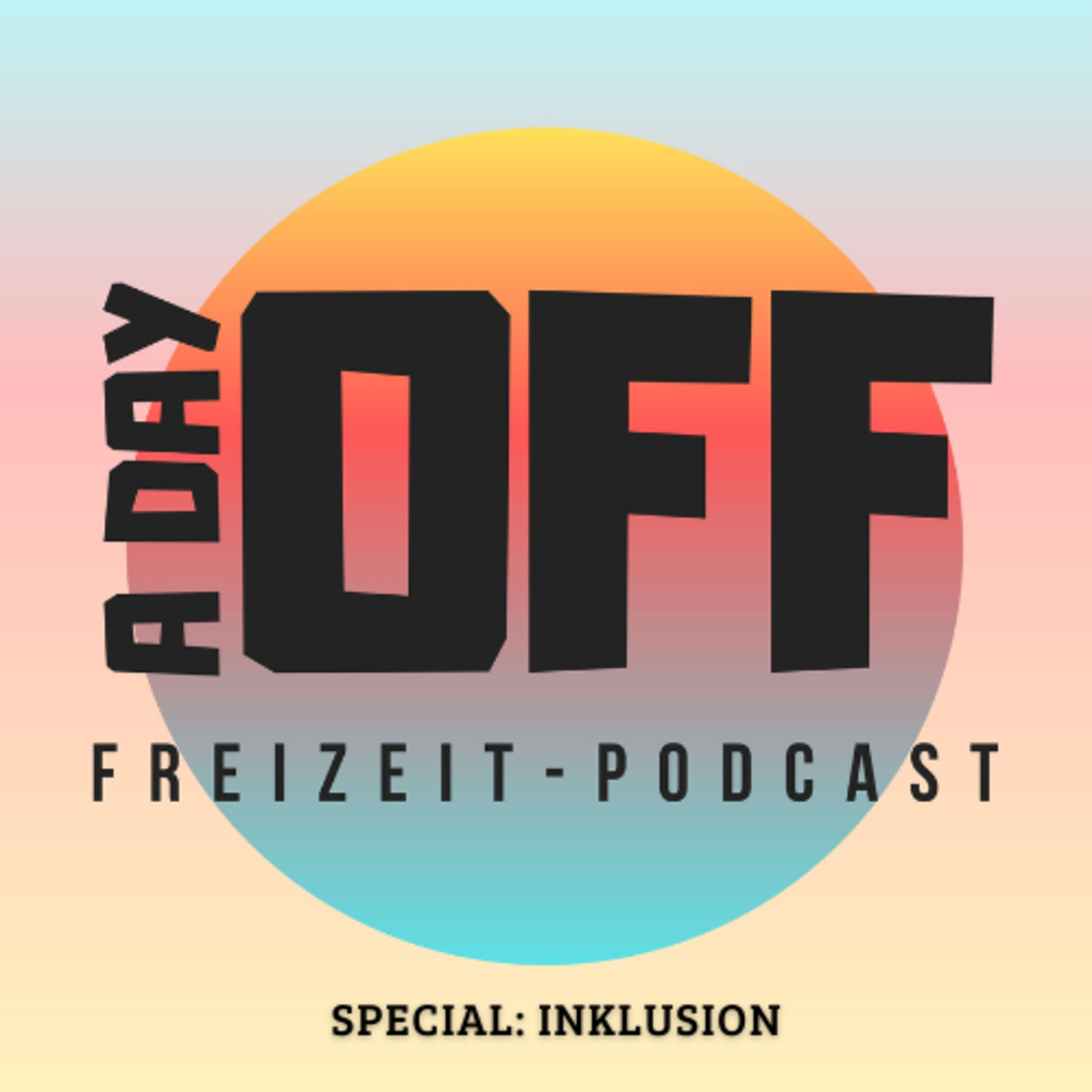 A day off - Der Freizeit Podcast