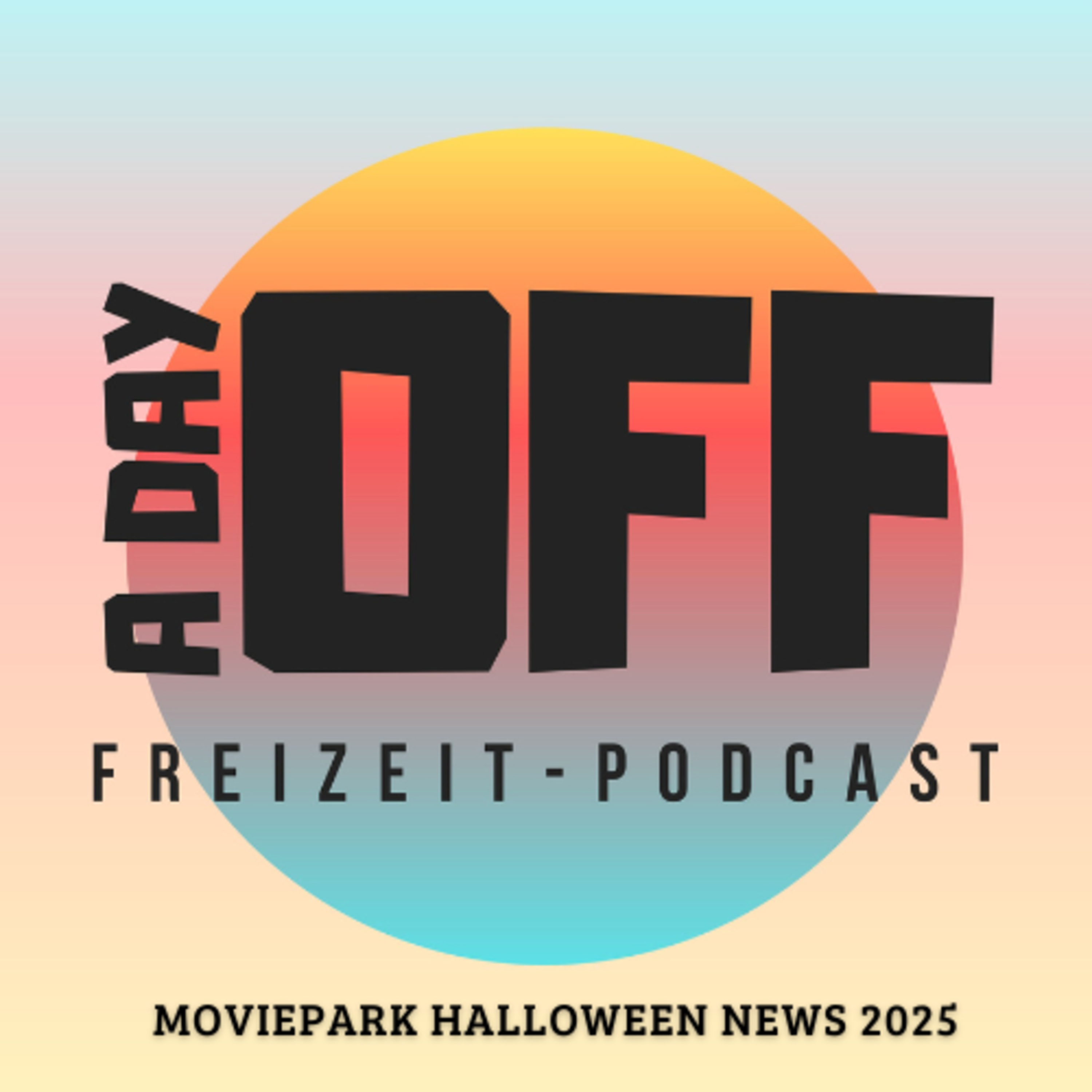 A day off - Der Freizeit Podcast