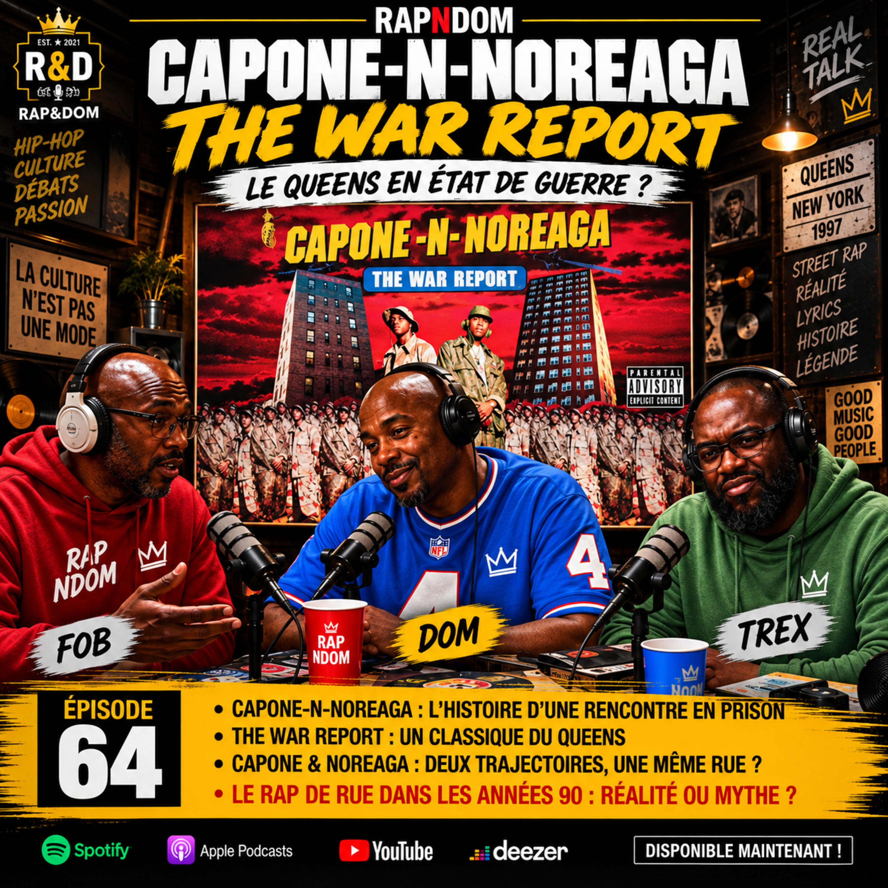 Capone-N-Noreaga : The War Report, le Queens en état de guerre