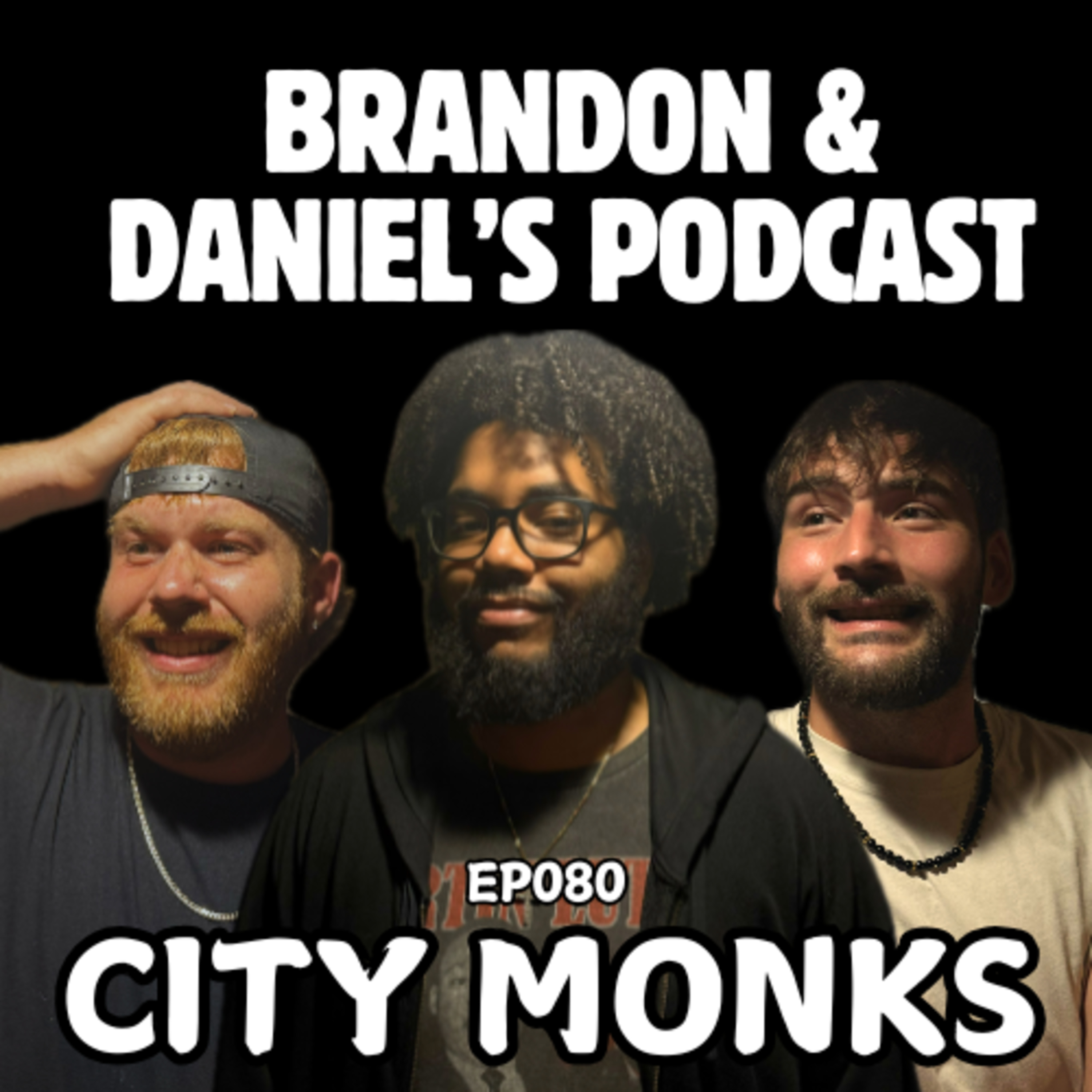 Brandon and Daniel\'s Podcast