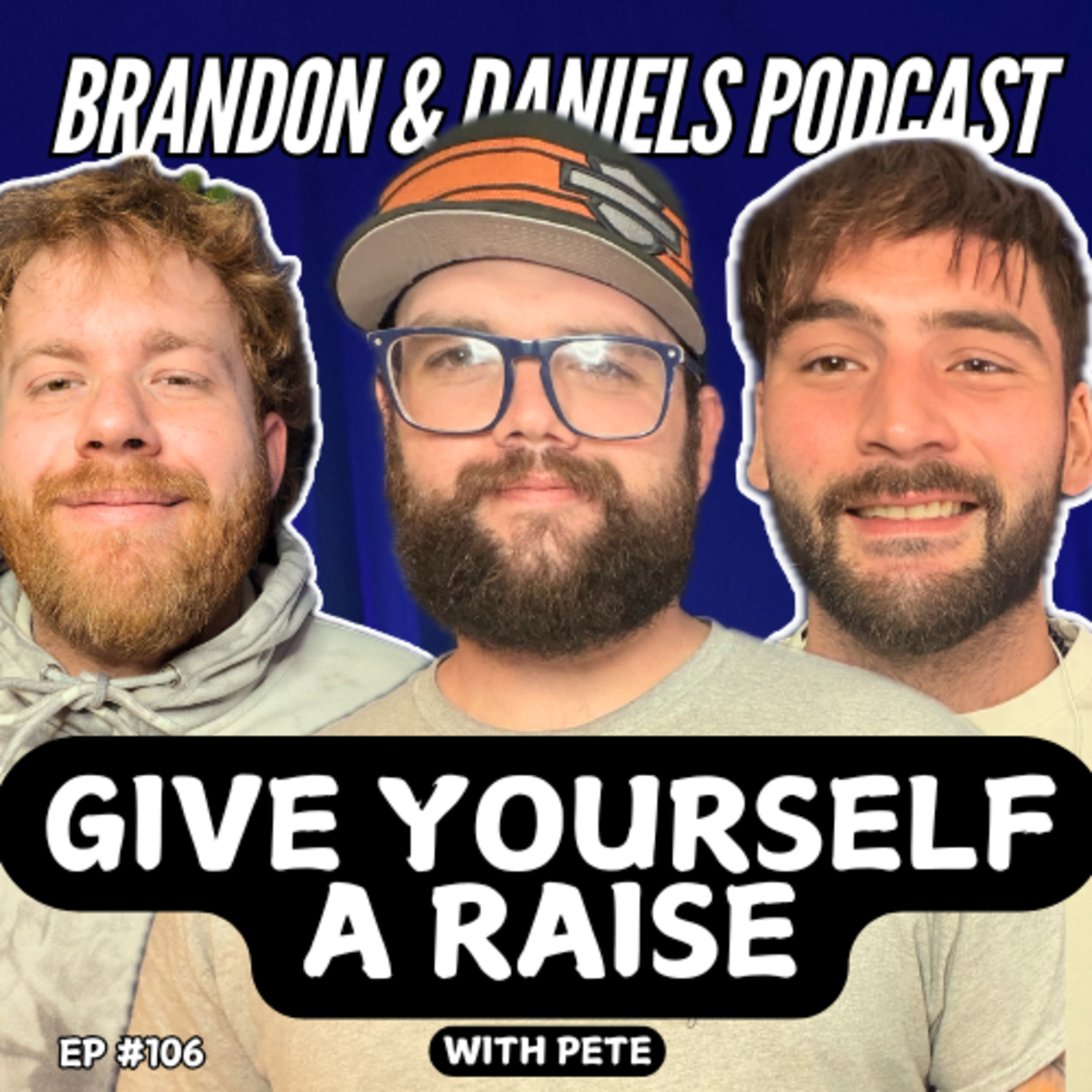 Brandon and Daniel\'s Podcast