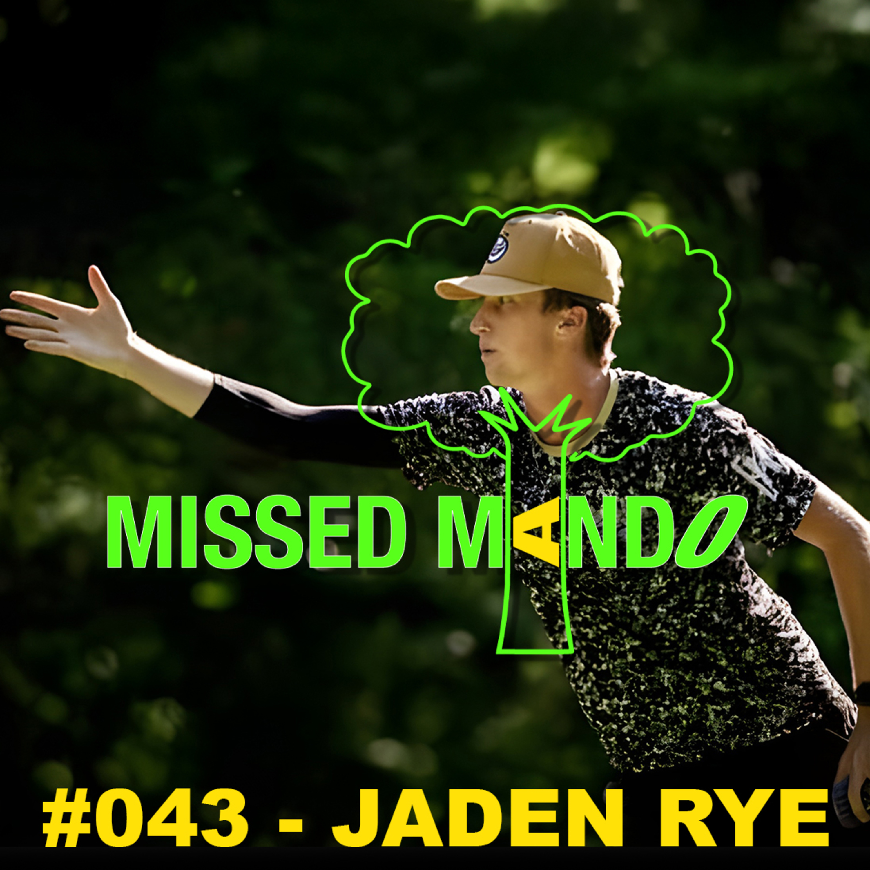 Jaden Rye Interview, Flatts Classic, ECAN, Ledgestone | Missed Mando Podcast #043 episode artwork